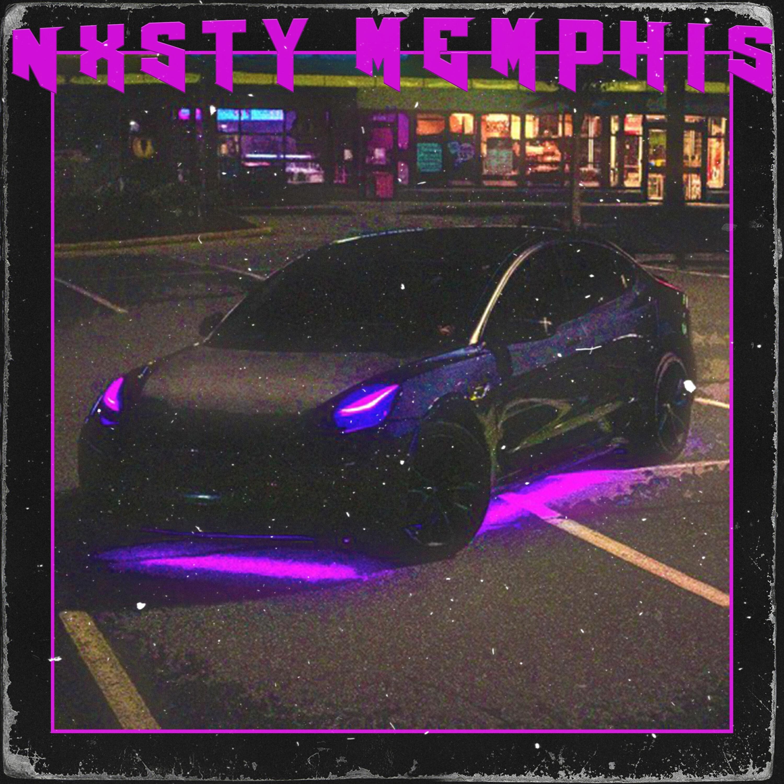 Релиз NXSTY MEMPHIS