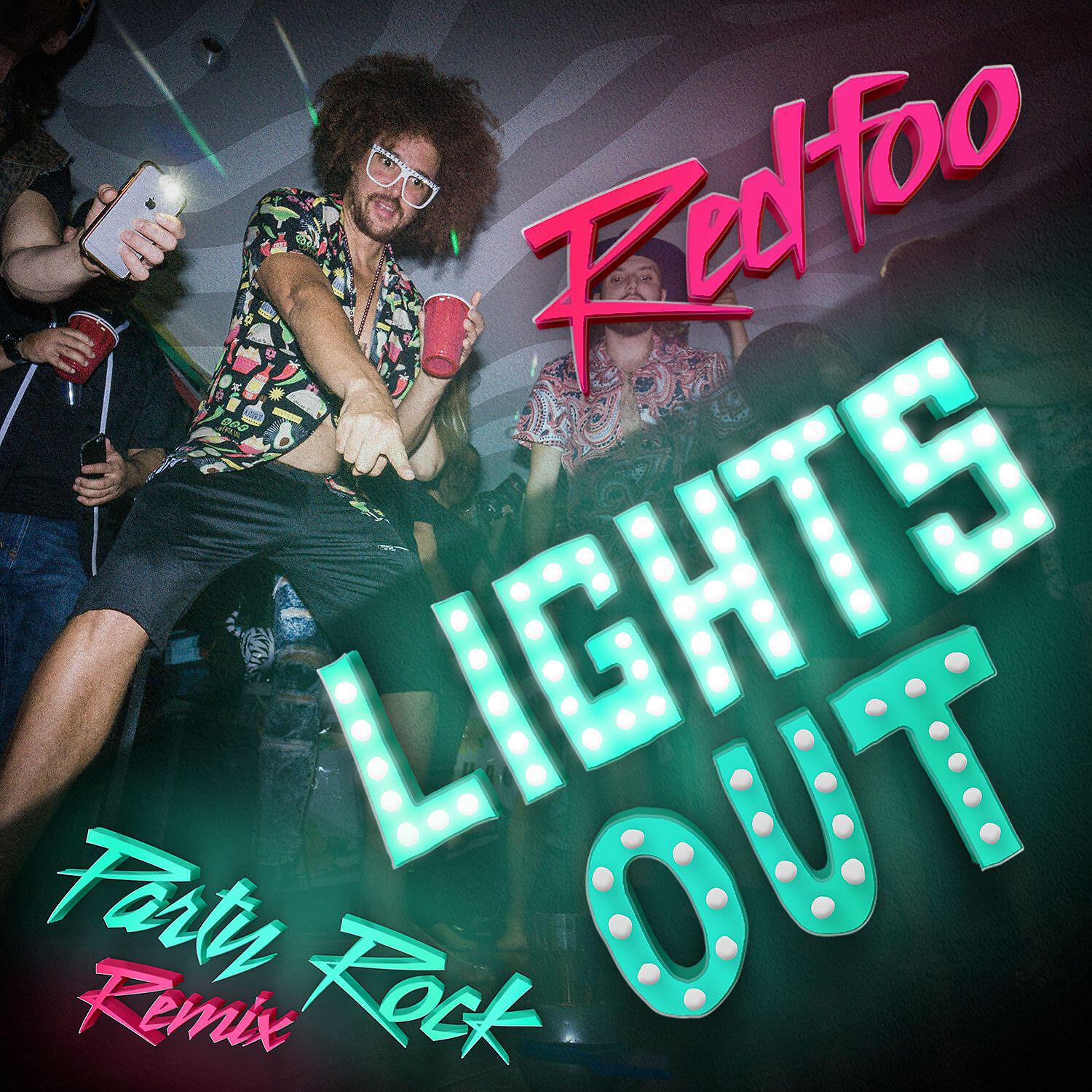 Релиз Lights Out (Party Rock Remix)