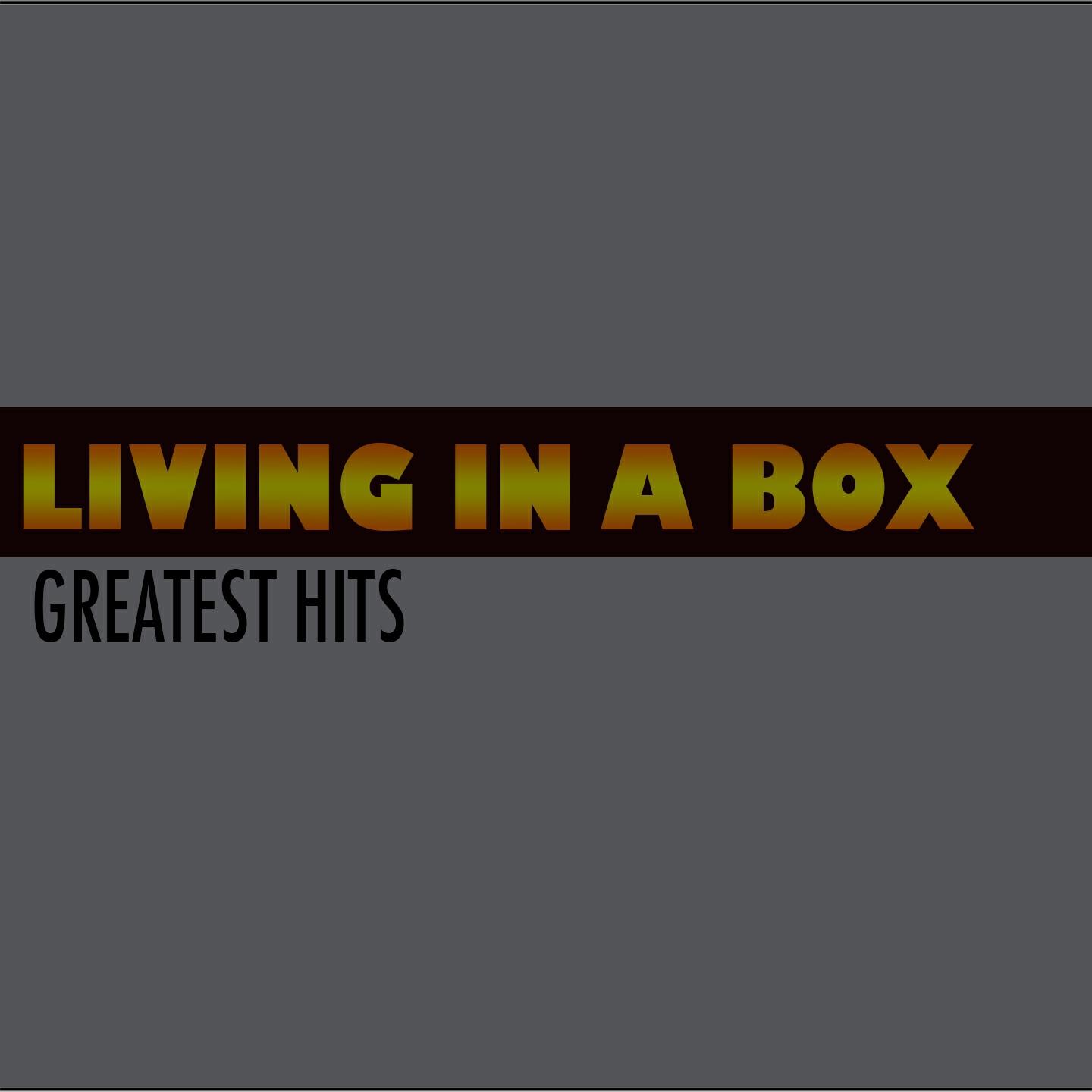 Релиз Living in a Box (Greatest Hits)