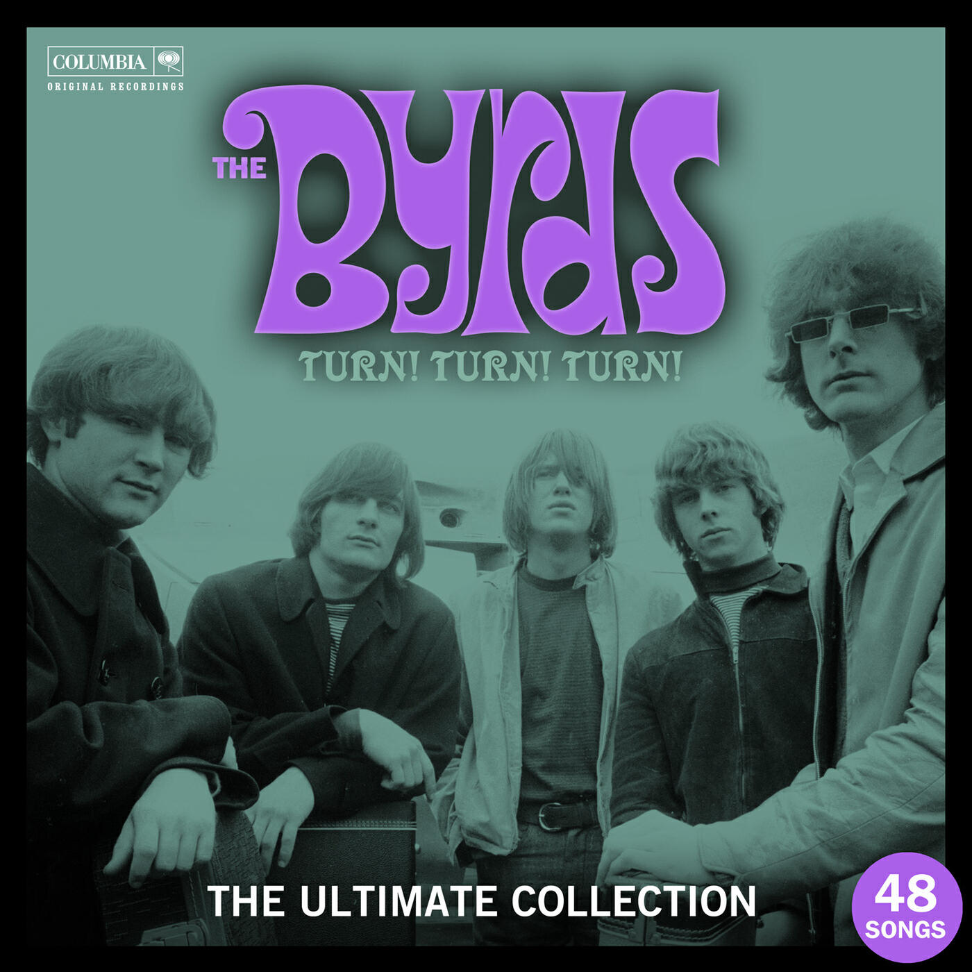 Релиз Turn! Turn! Turn! The Byrds Ultimate Collection