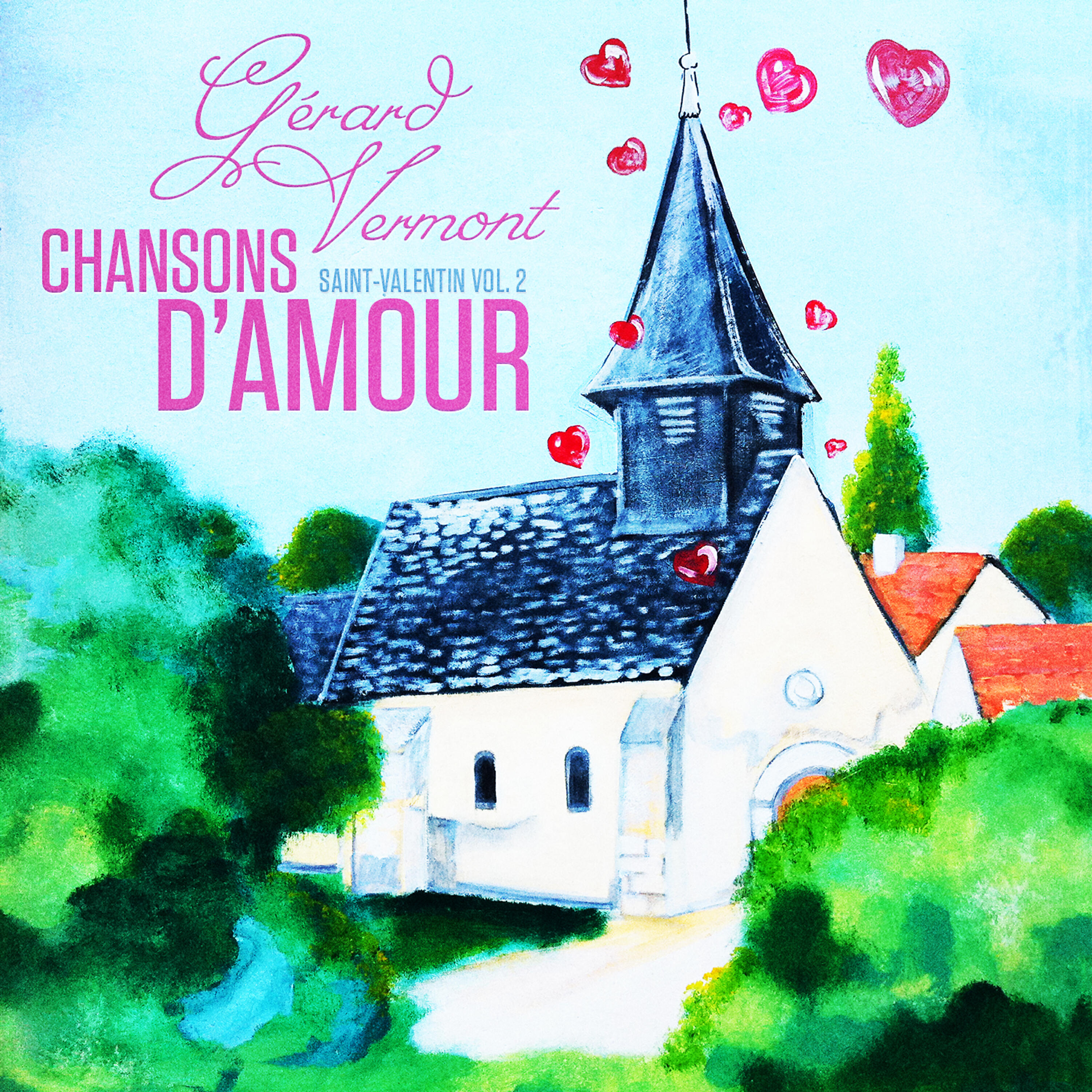 Релиз Chansons d'amour, Vol. 2 (Saint Valentin)