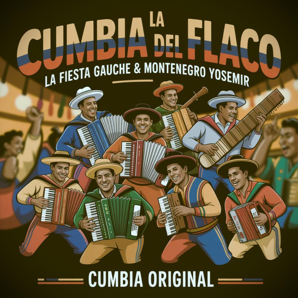 Релиз La Cumbia del Flaco (Cumbia Original)