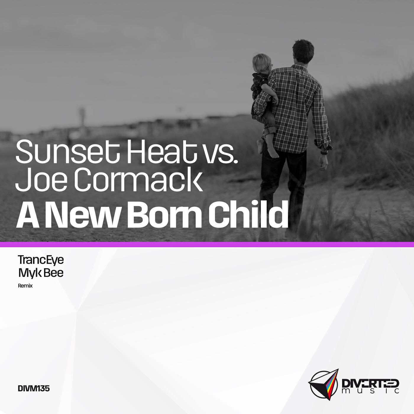 Релиз A New Born Child
