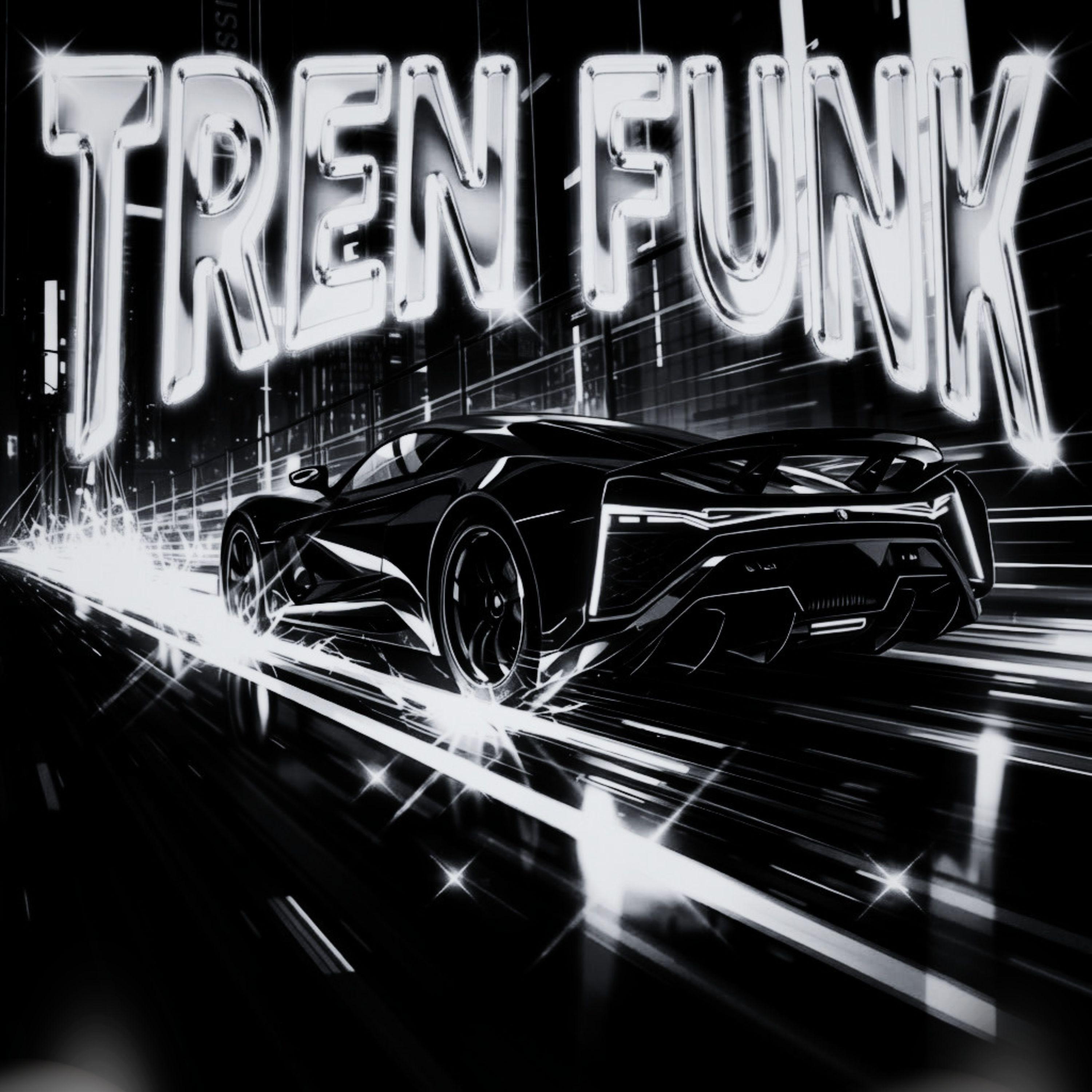 Релиз TREN FUNK