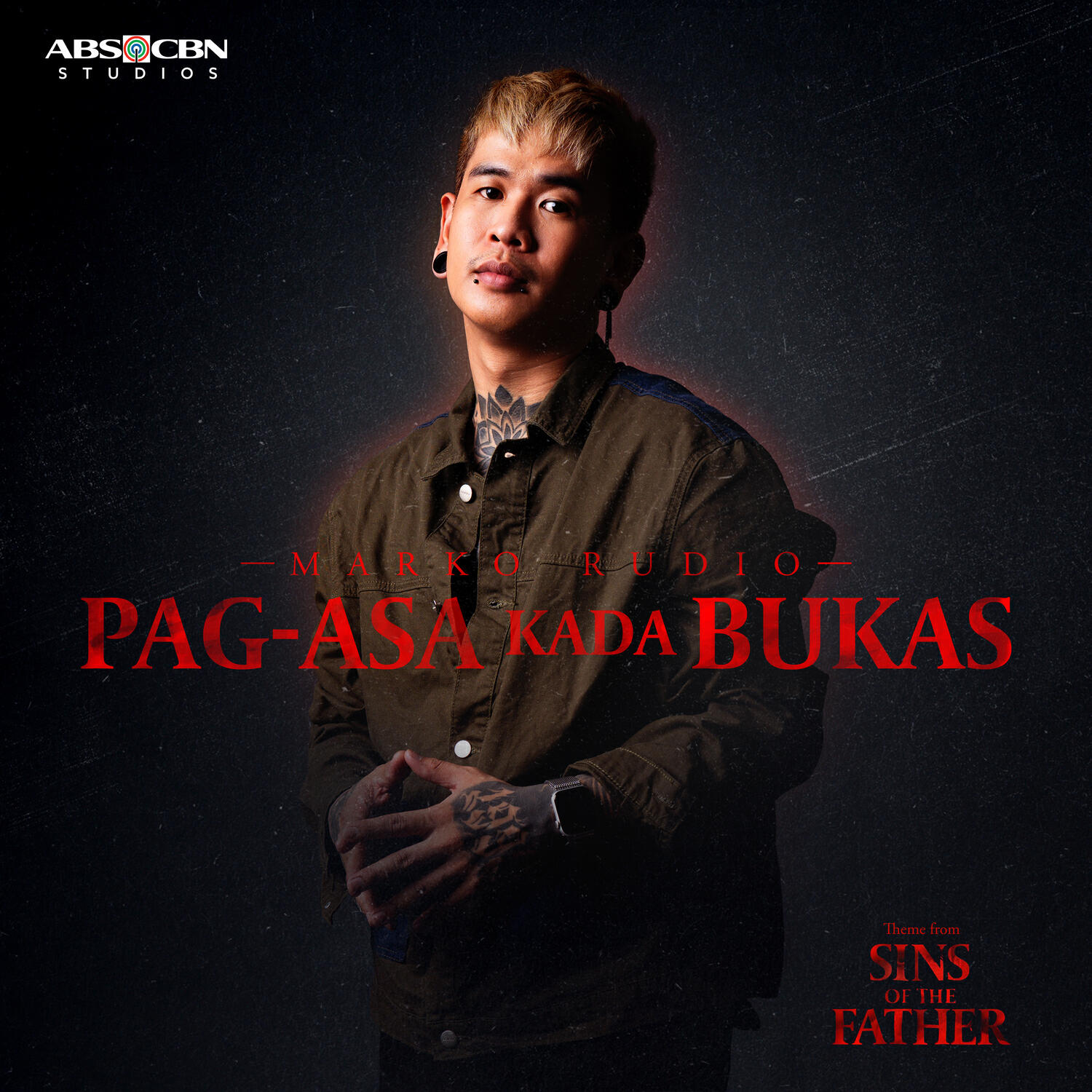 Релиз Pag-asa Kada Bukas (Theme From "Sins of the Father")