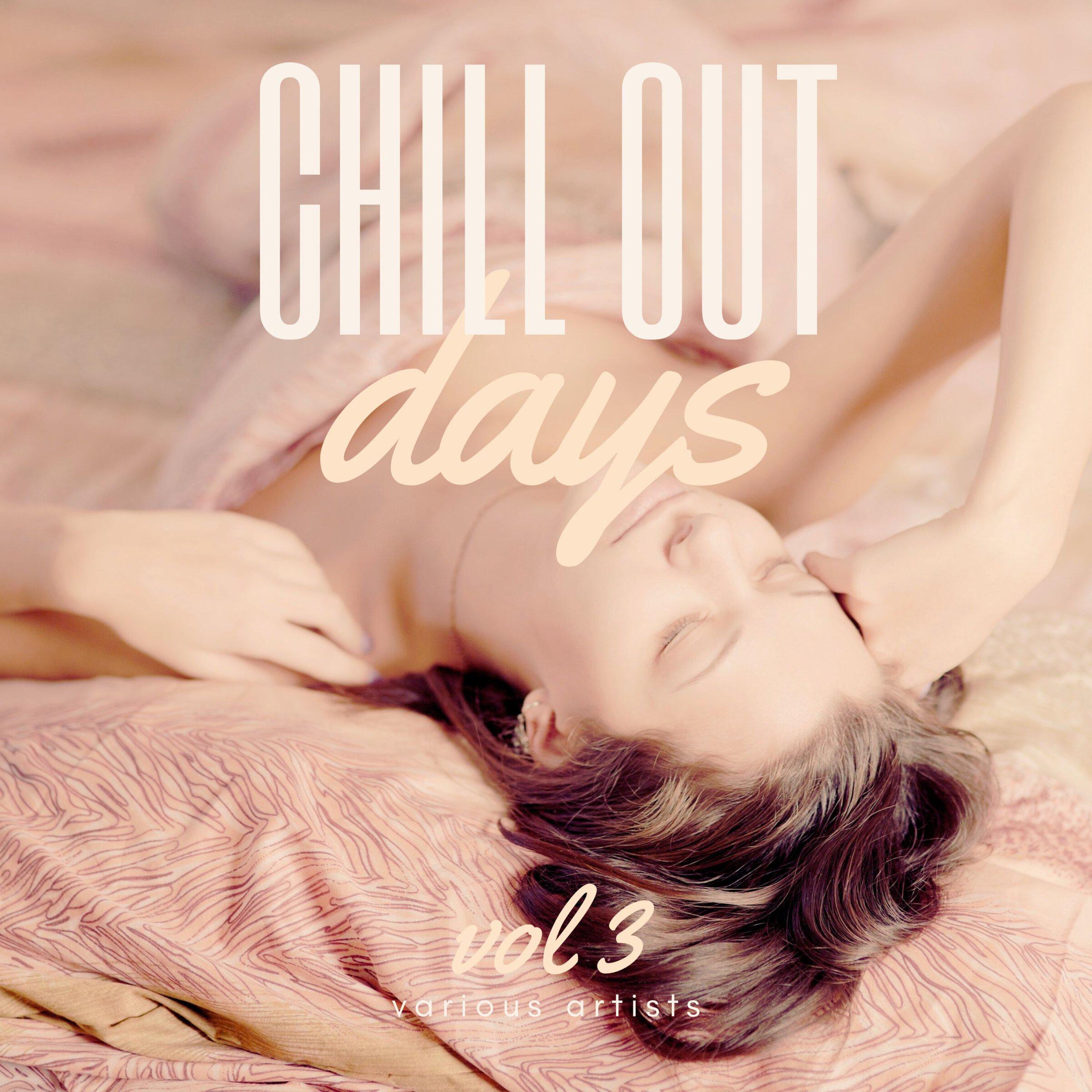 Релиз Chill Out Days, Vol. 3