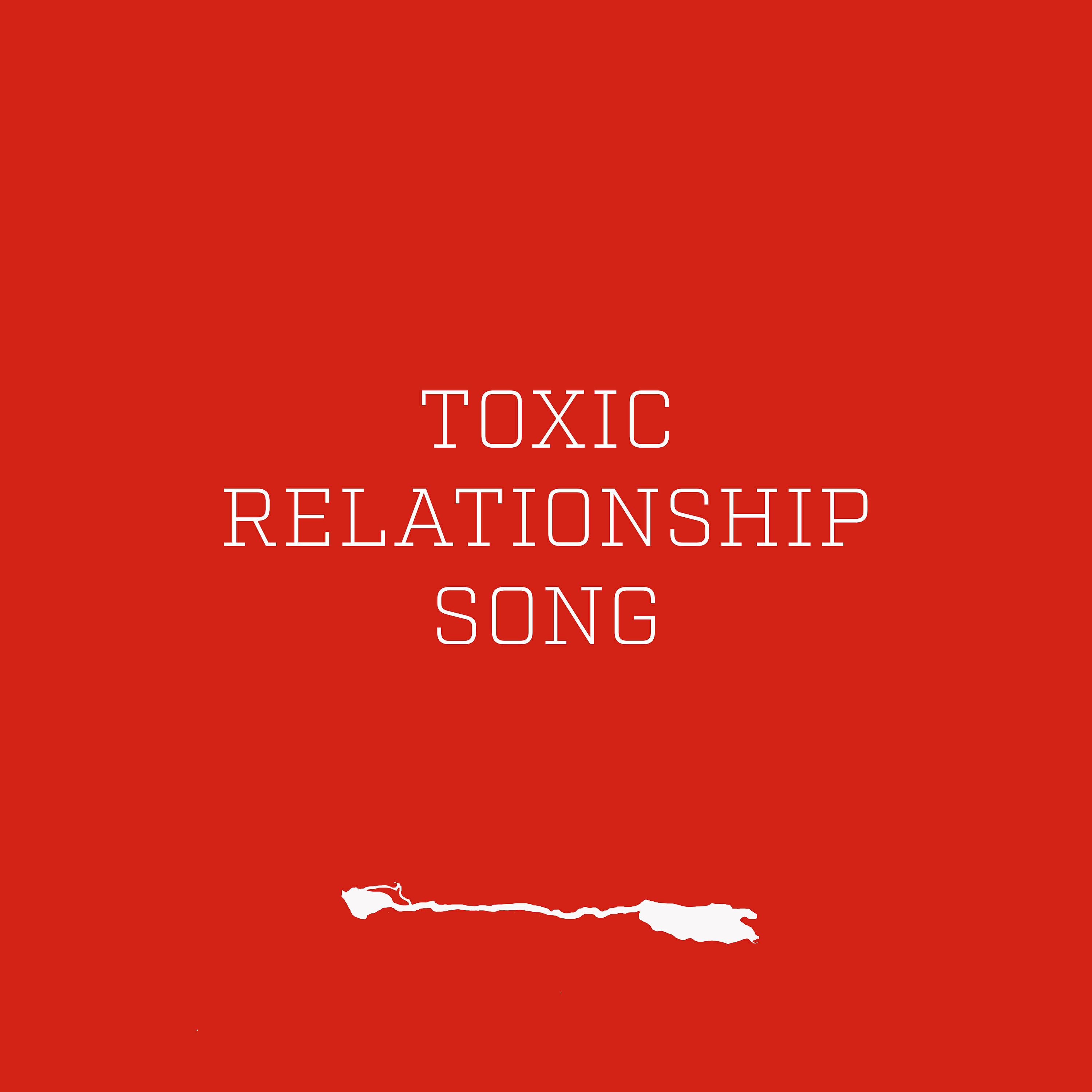 Релиз Toxic Relationship Song