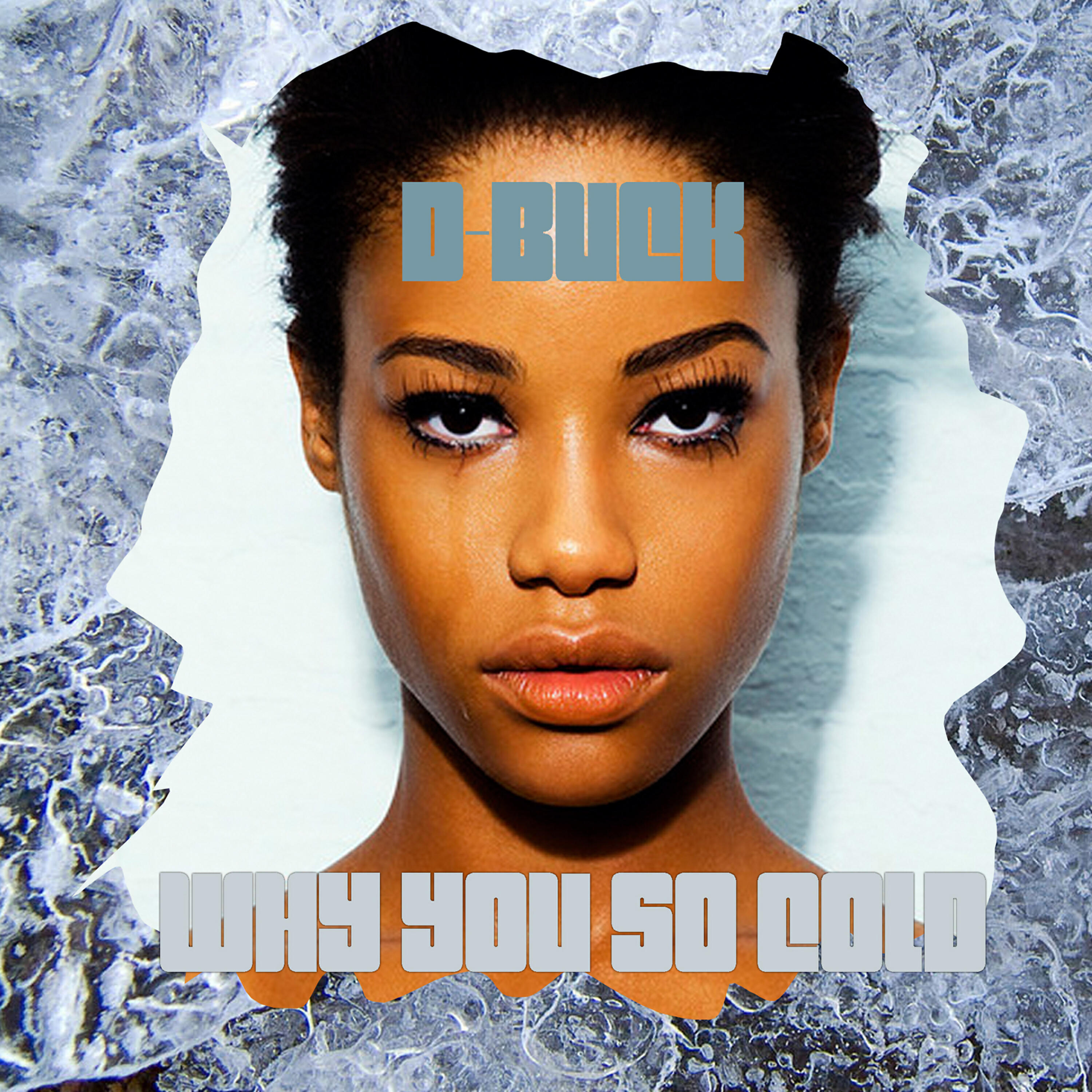 Релиз Why You so Cold