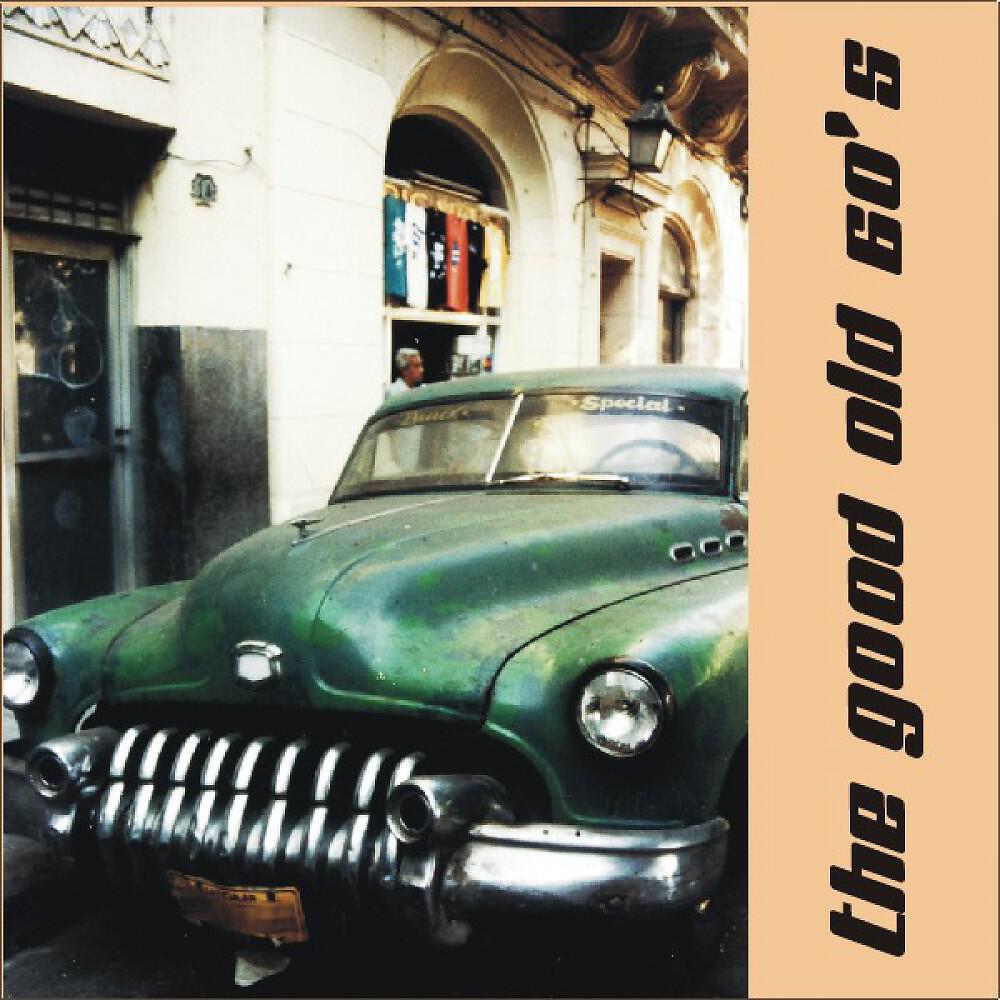 Релиз The Good Old 60's