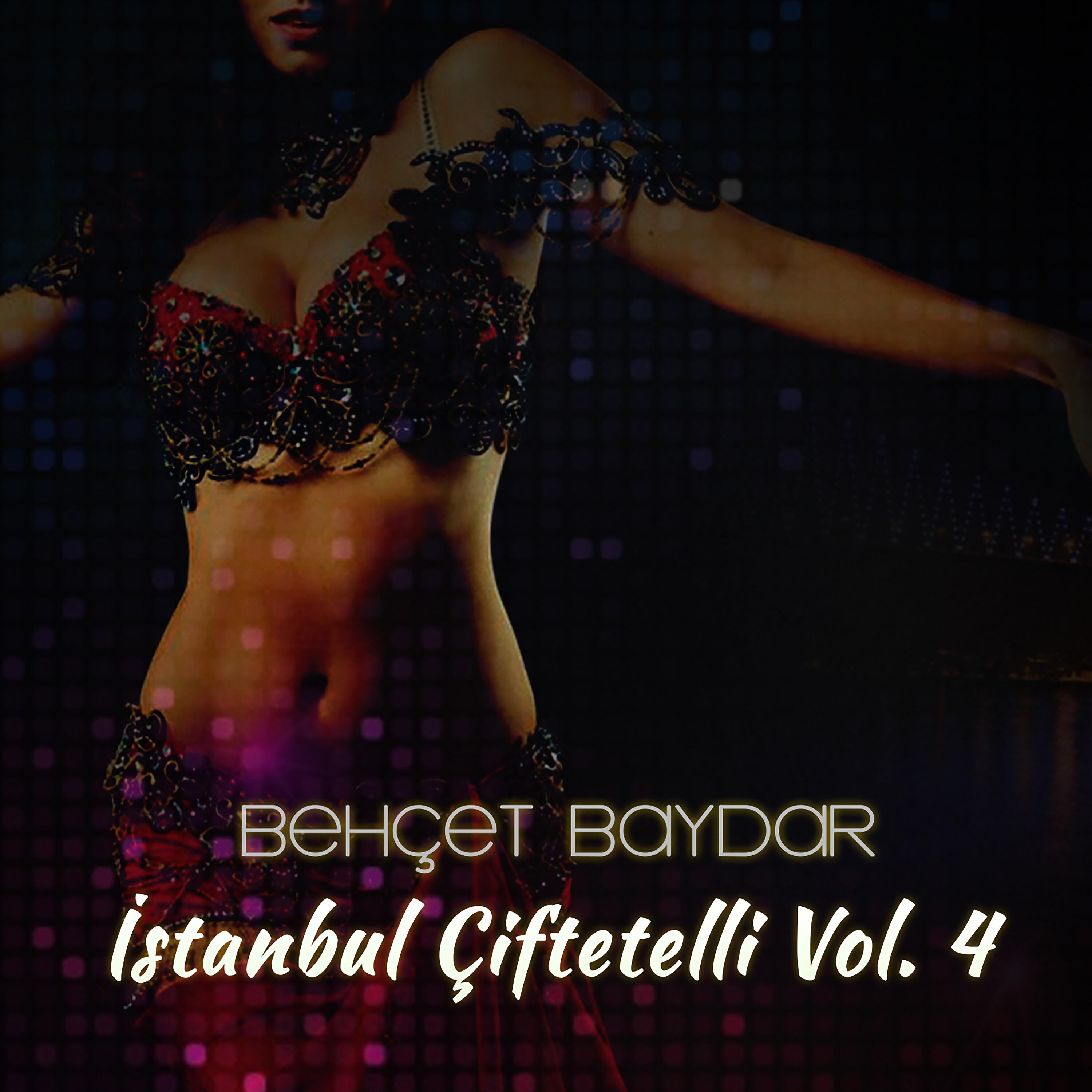 Релиз İstanbul Çiftetelli, Vol. 4