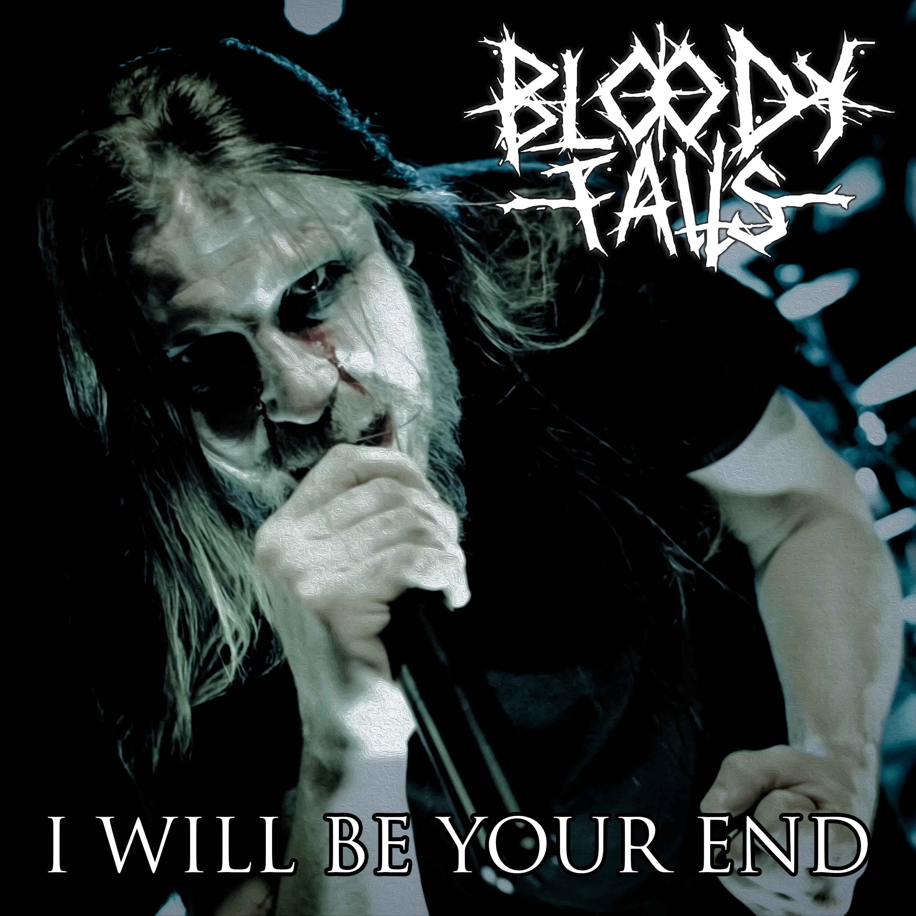 Релиз I Will Be Your End