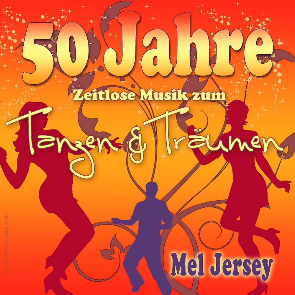 Релиз 50 Jahre - Zeitlose Musik zum Tanzen & Träumen