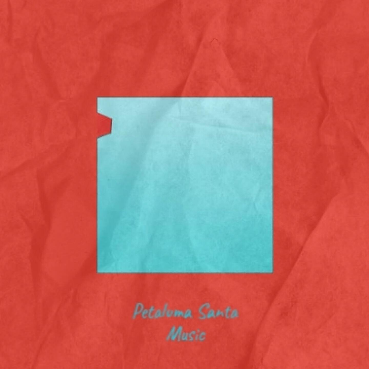Релиз Petaluma Santa Music