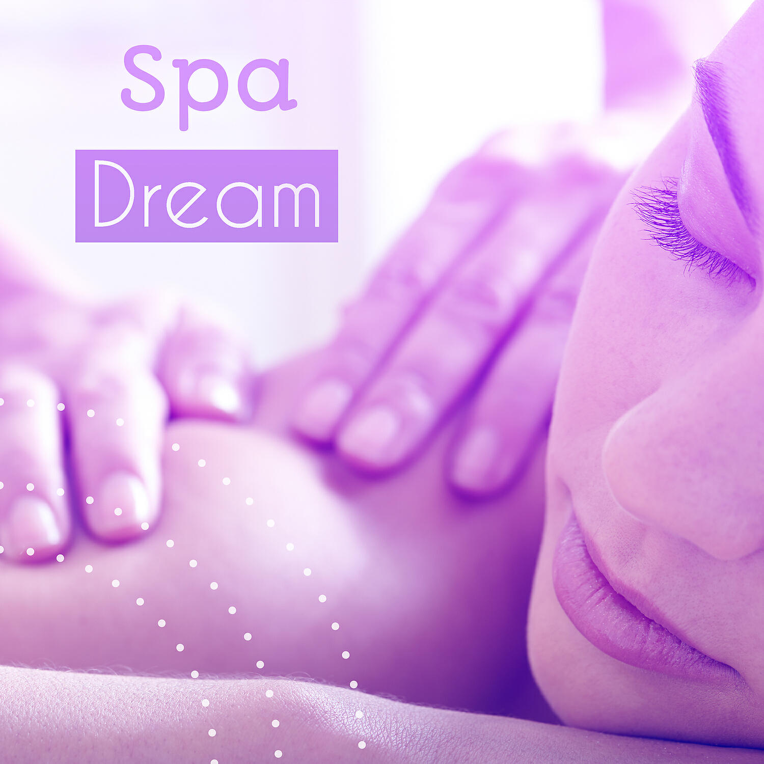 Релиз Spa Dream – Time to Relax in Spa, Sauna and Spa Music, Relaxing Music Therapy