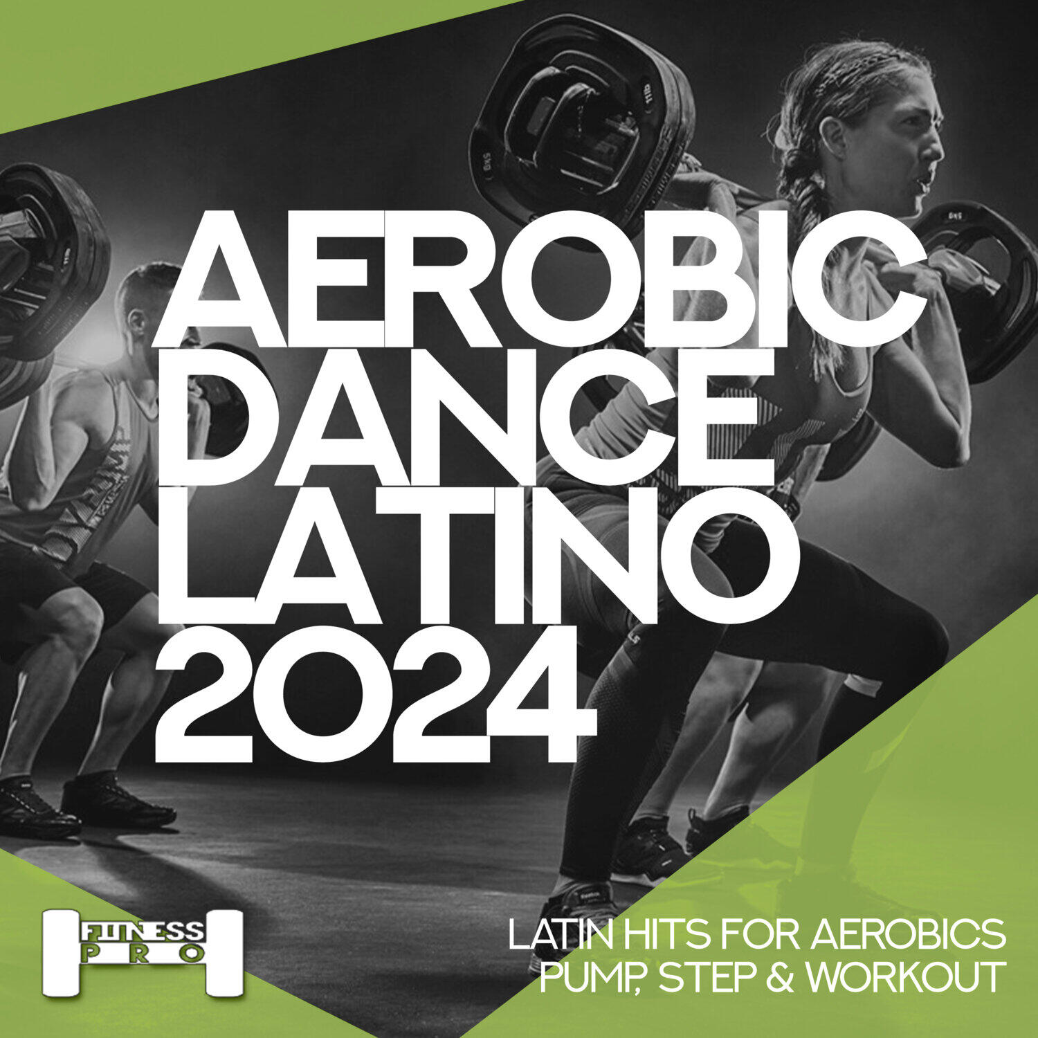 Релиз Aerobic Dance Latino 2024 - Latin Hits for Aerobics, Pump, Step & Workout