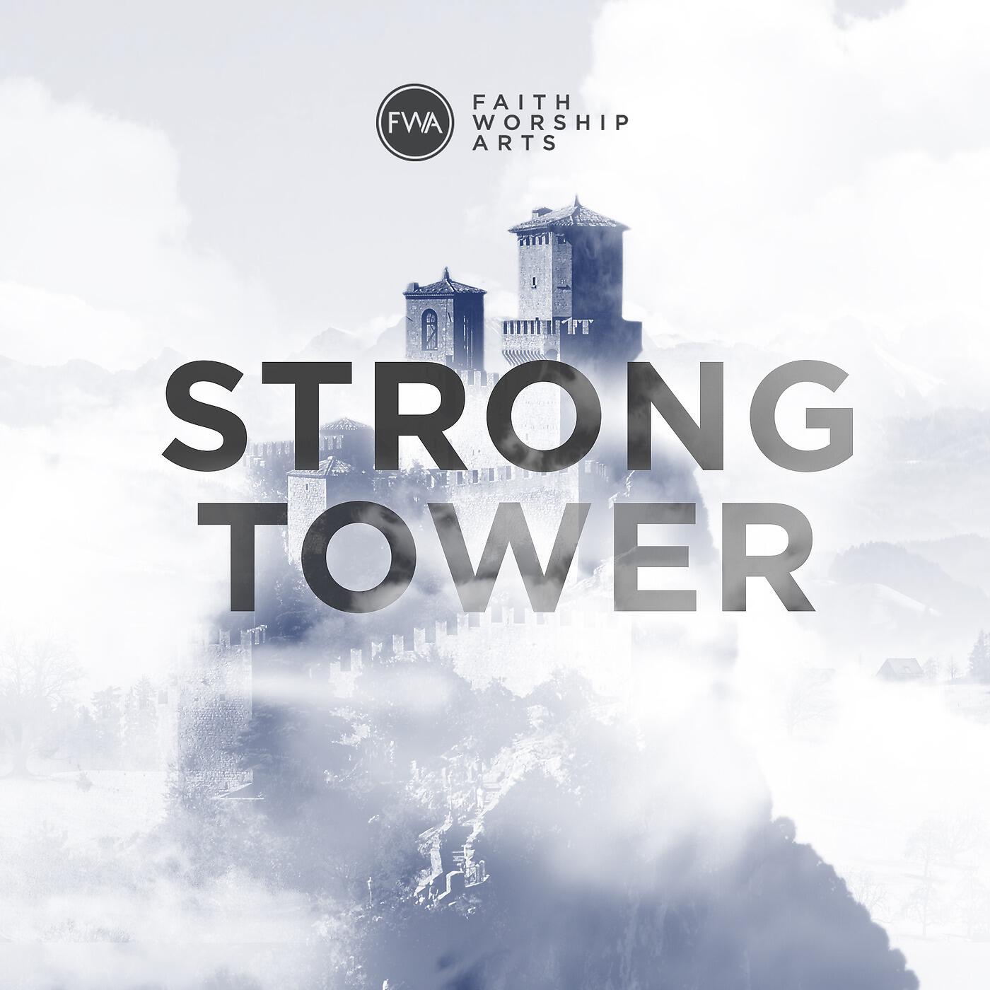 Релиз Strong Tower (feat. John Dreher)