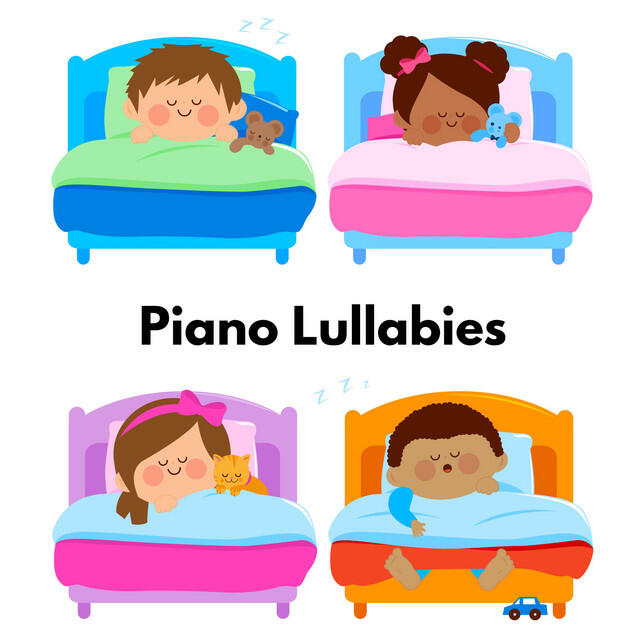 Lullabies for Babies on Piano