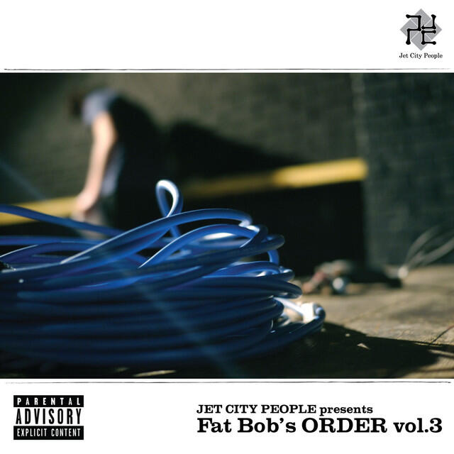 Релиз JET CITY PEOPLE presents Fat Bob's ORDER vol.3