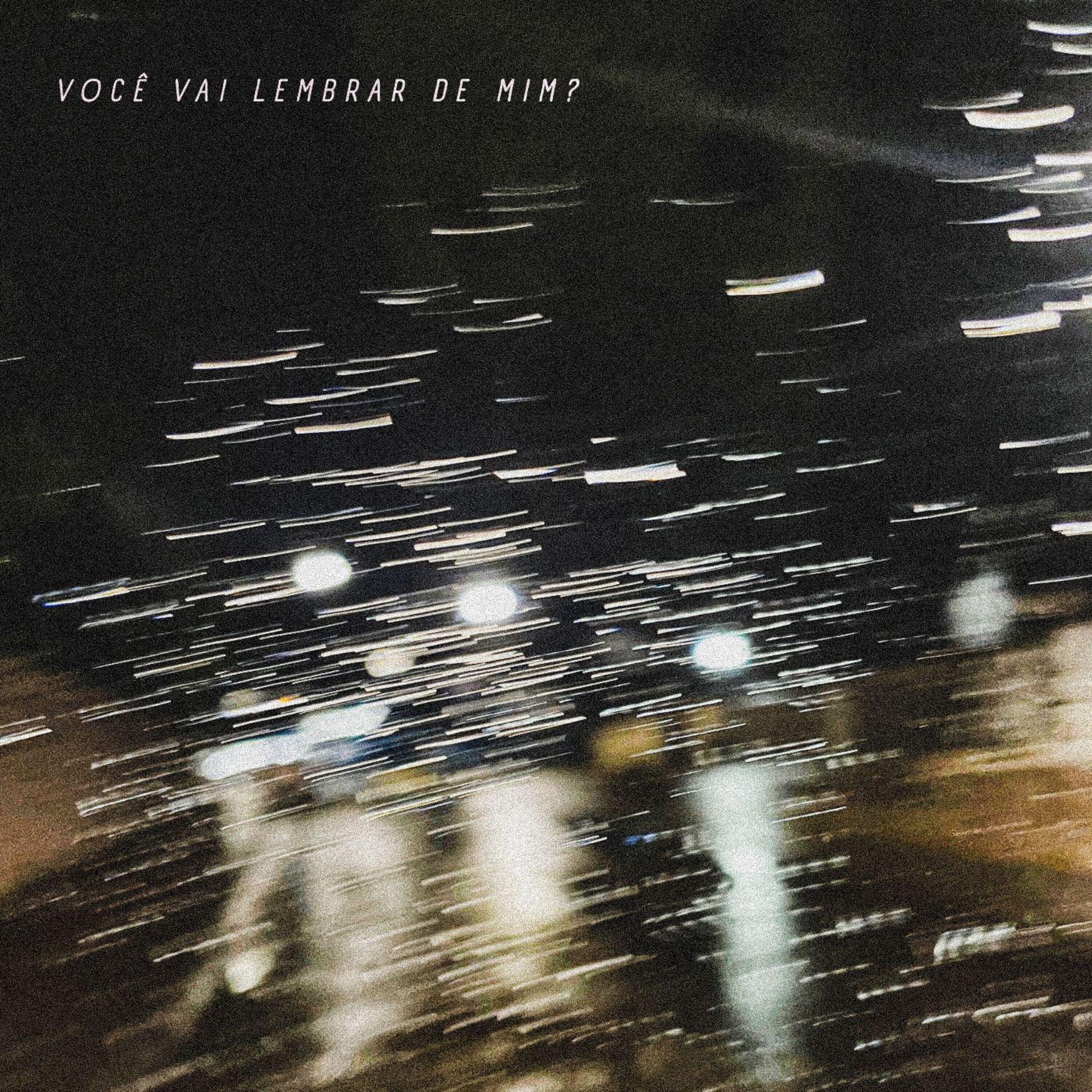 Релиз Você Vai Lembrar de Mim?