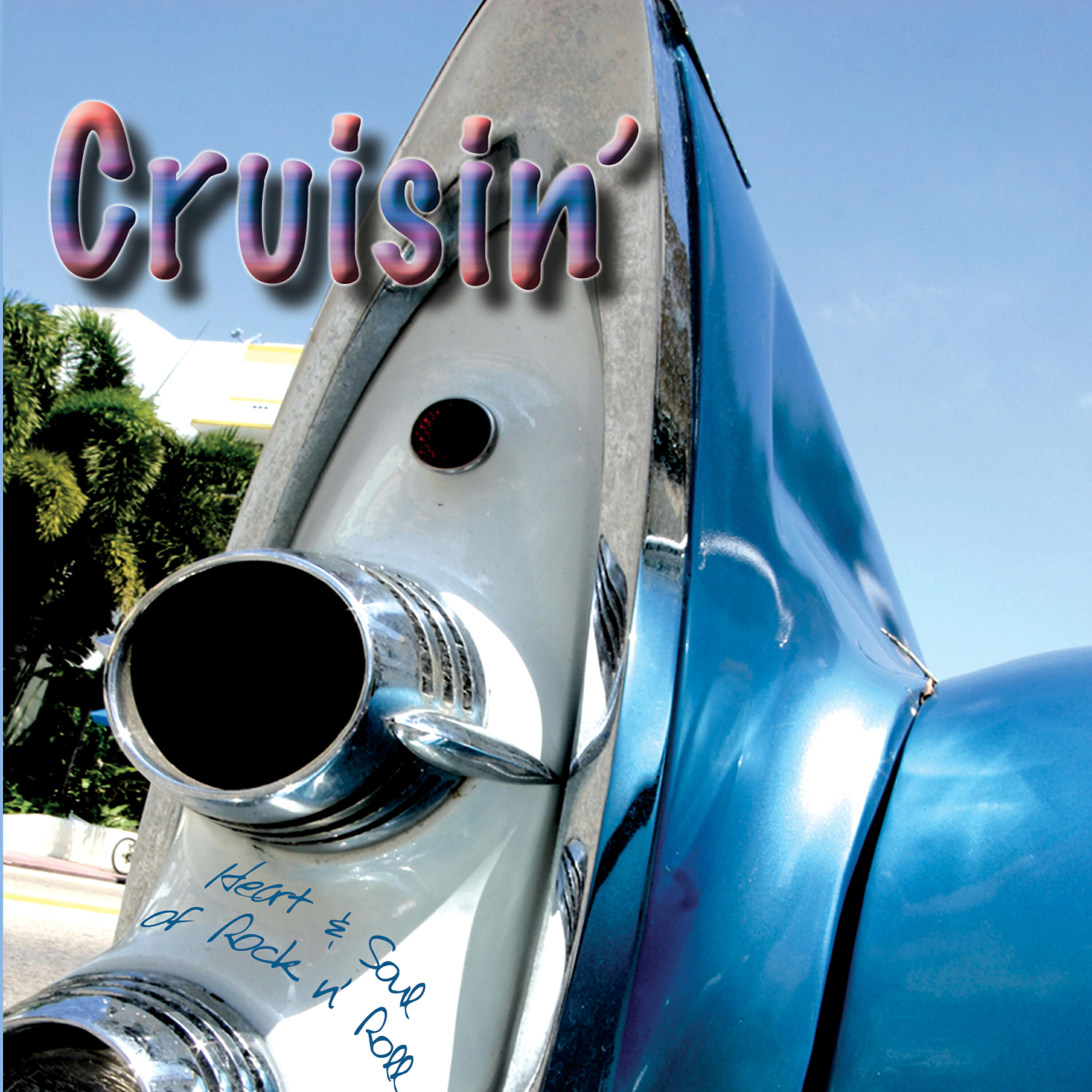 Релиз Crusin' (R&B Swing Rappin Surf Jive)