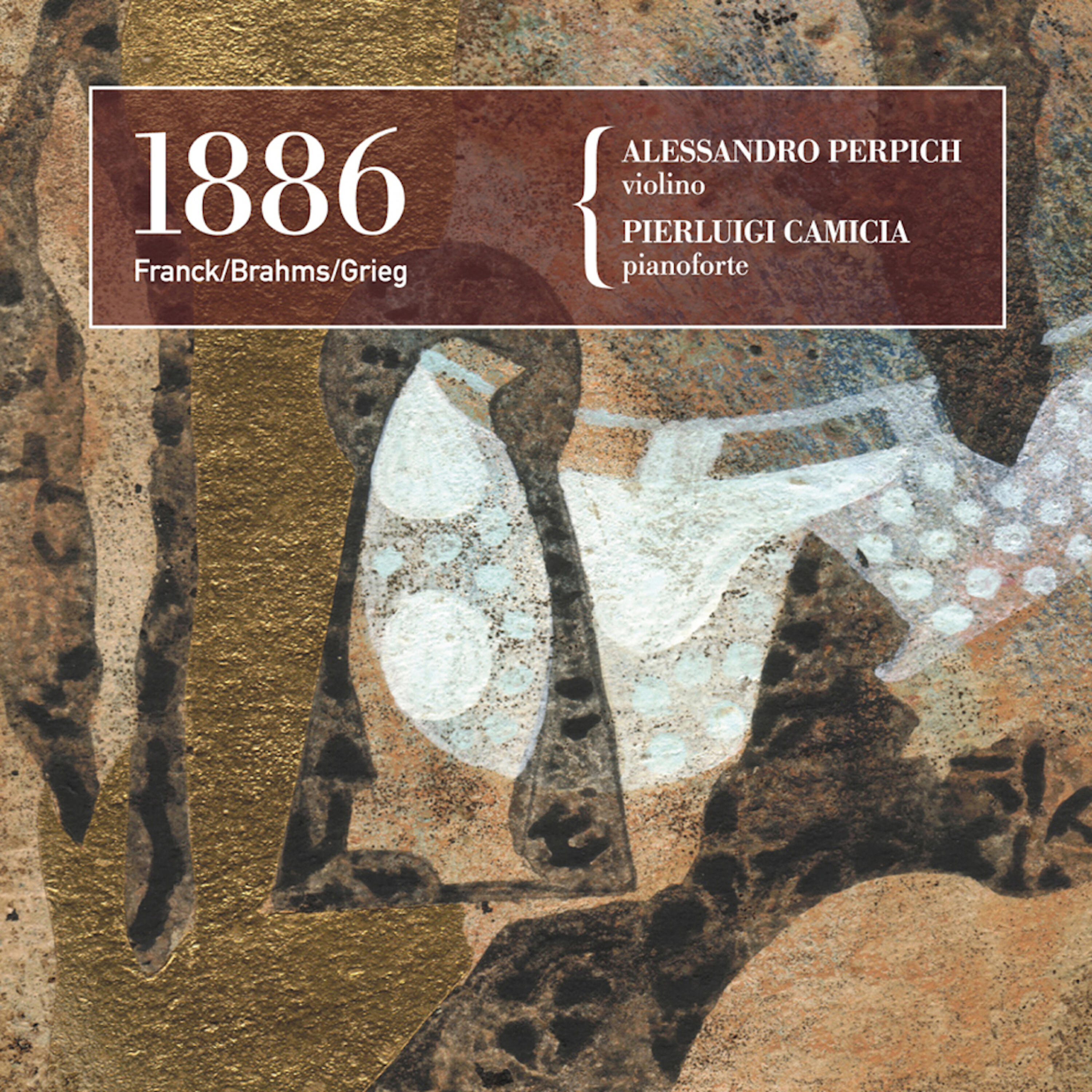 Релиз César Franck, Johannes Brahms, Edvard Grieg: 1886