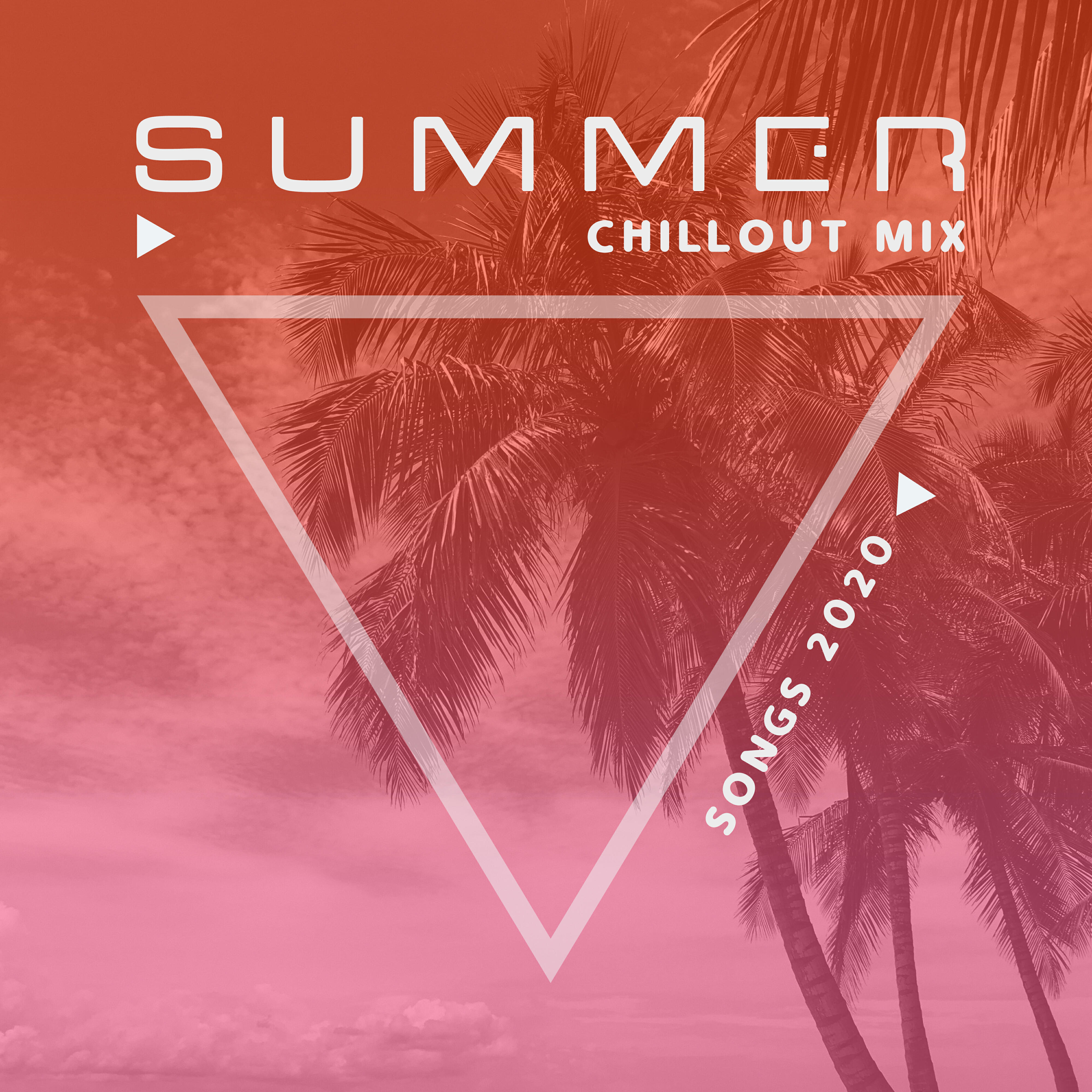 Релиз Summer Chillout Mix Songs 2020: Relax & Rest, Holiday Chill Out, Ibiza Lounge
