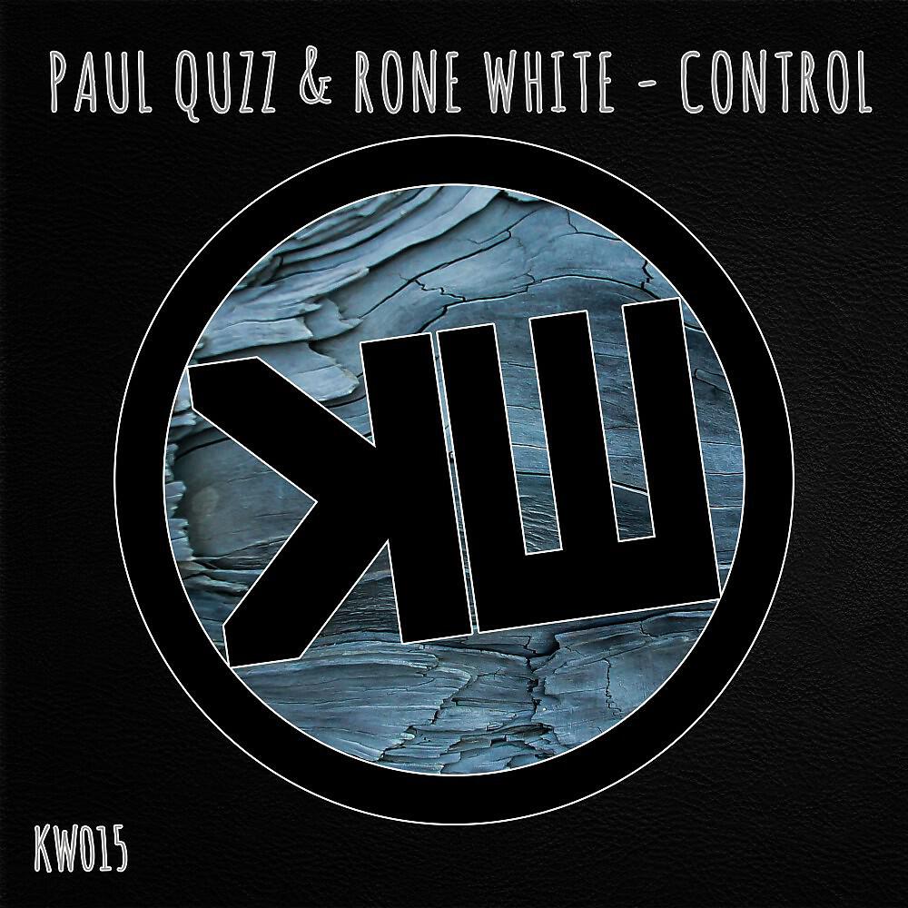 Rone White & Paul Quzz
