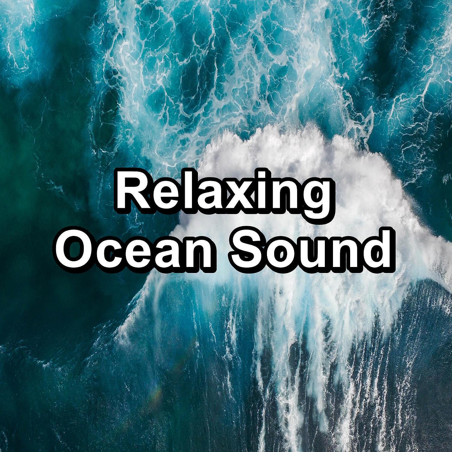 Релиз Relaxing Ocean Sound