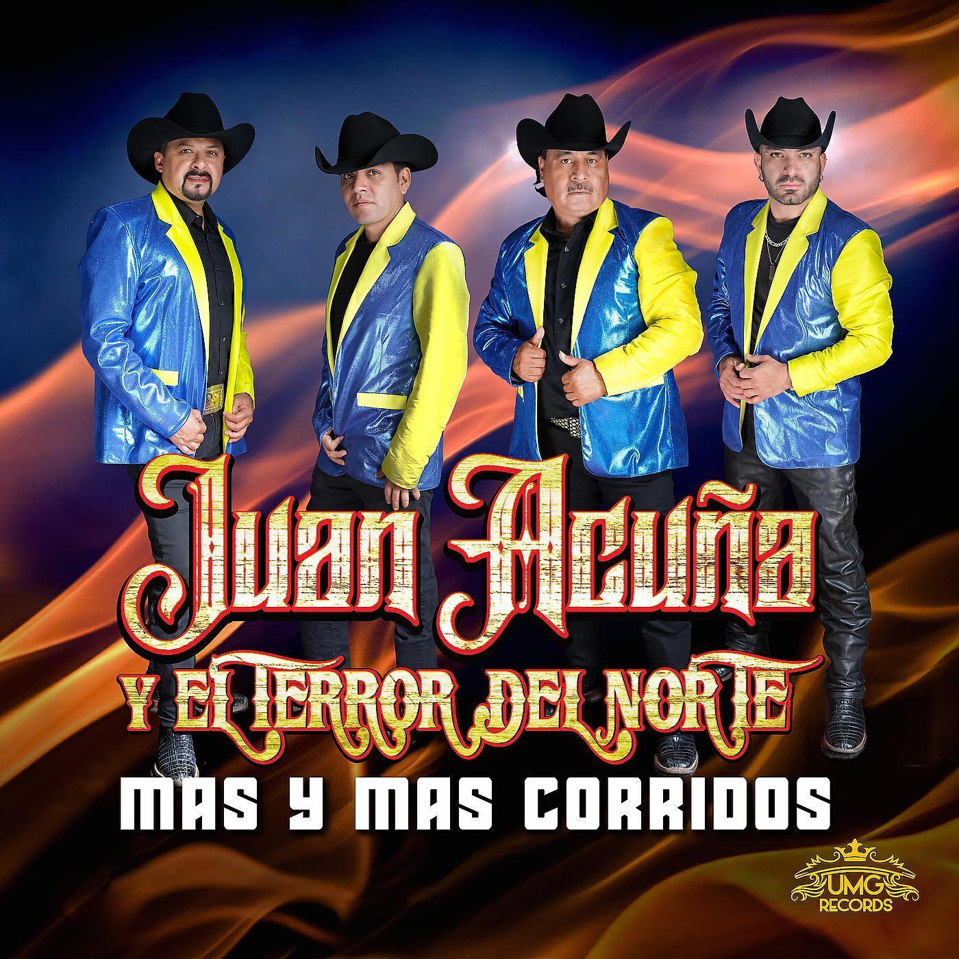 Juan Acuña Y El Terror Del Norte