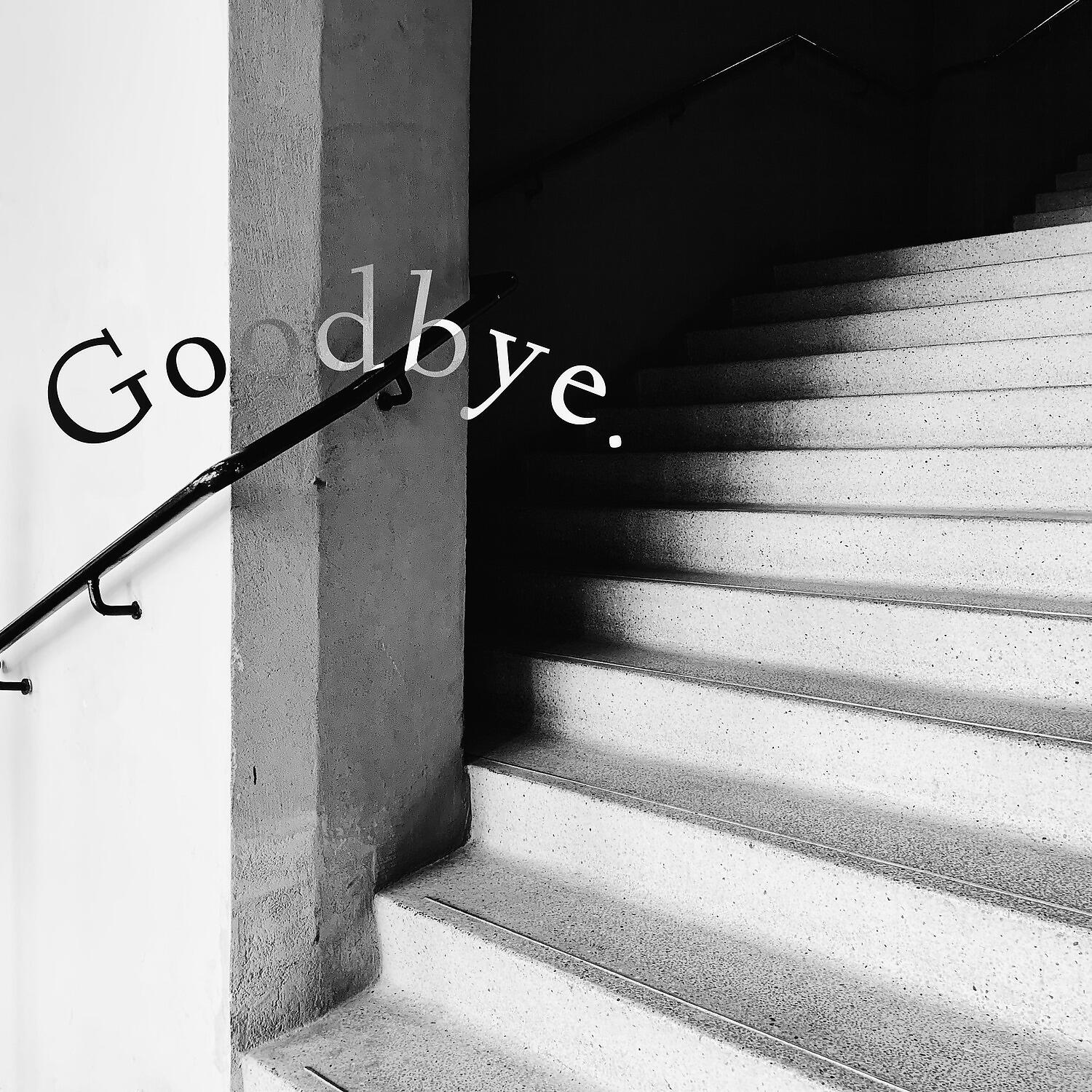 Релиз Goodbye
