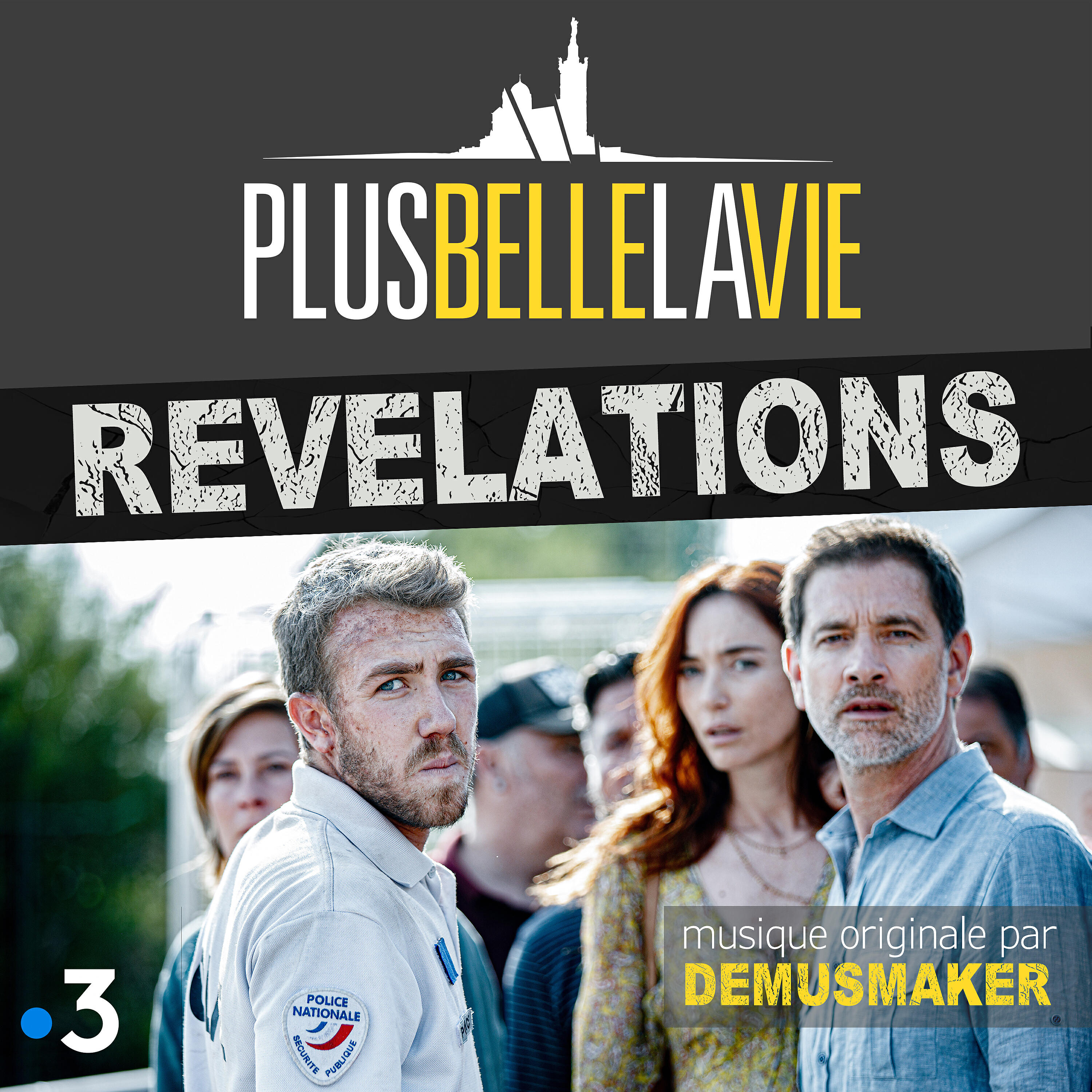 Релиз Plus belle la vie "Révélations" (Bande originale de la série TV)