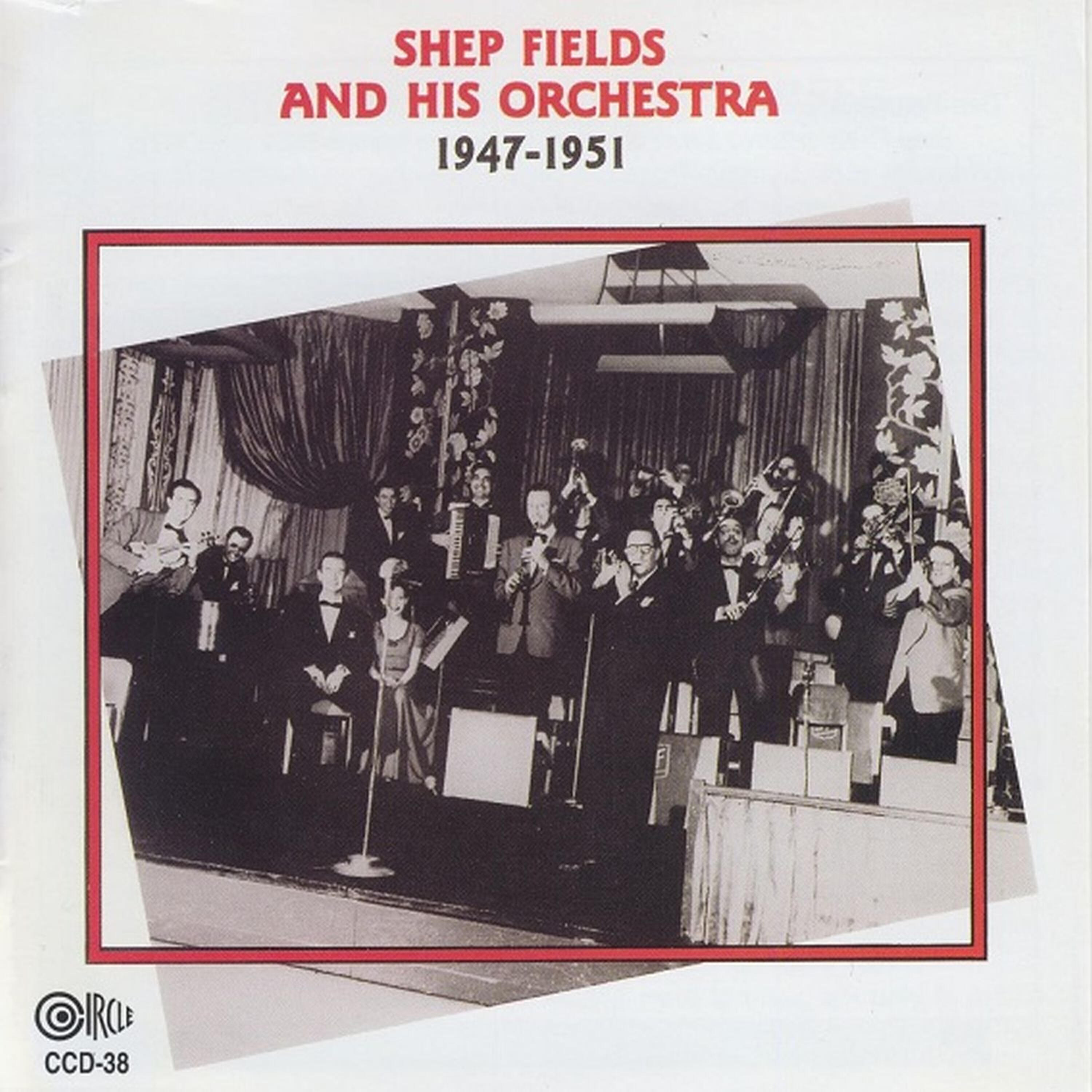 Релиз Shep Fields and His Orchestra