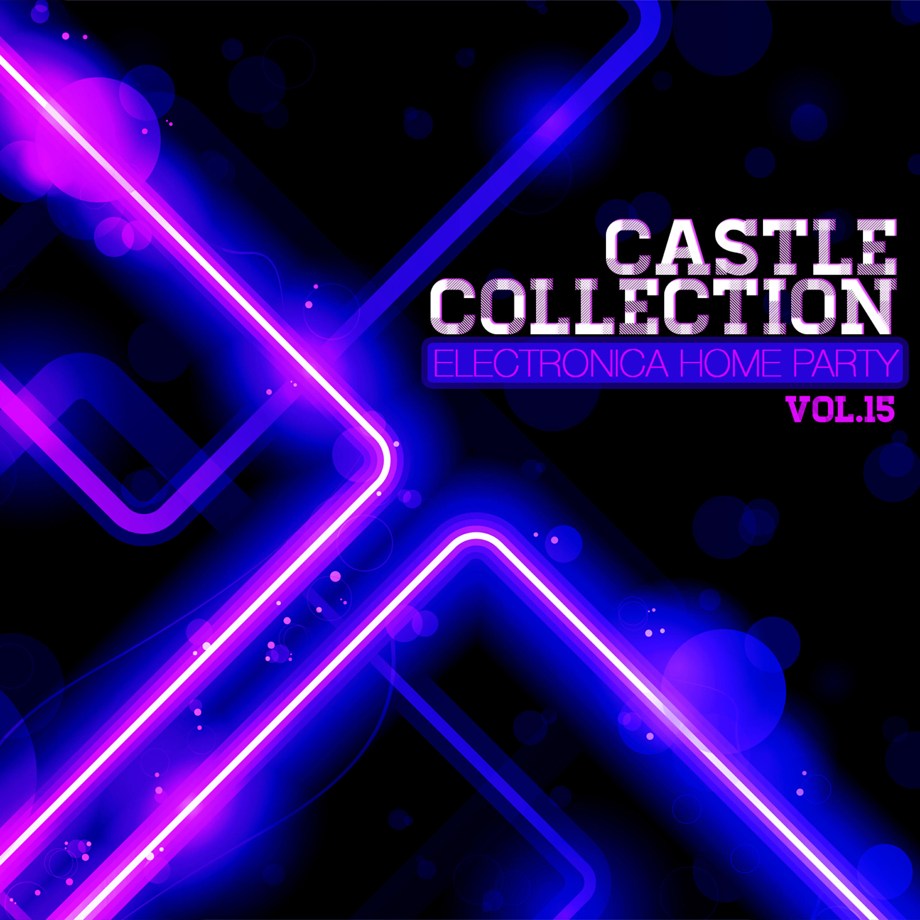 Релиз Castle Electronica Collection: Home Party, Vol. 15