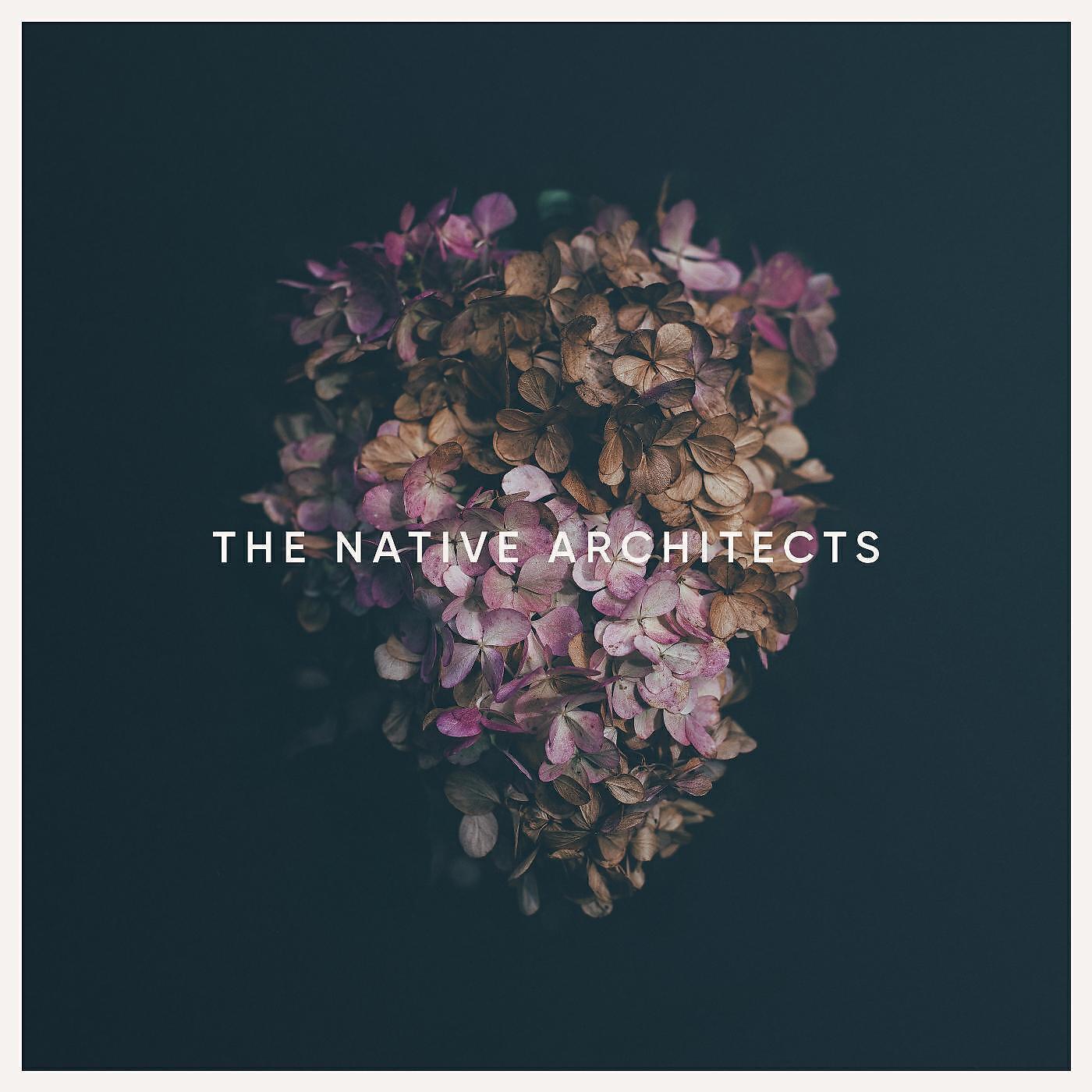The Native Architects