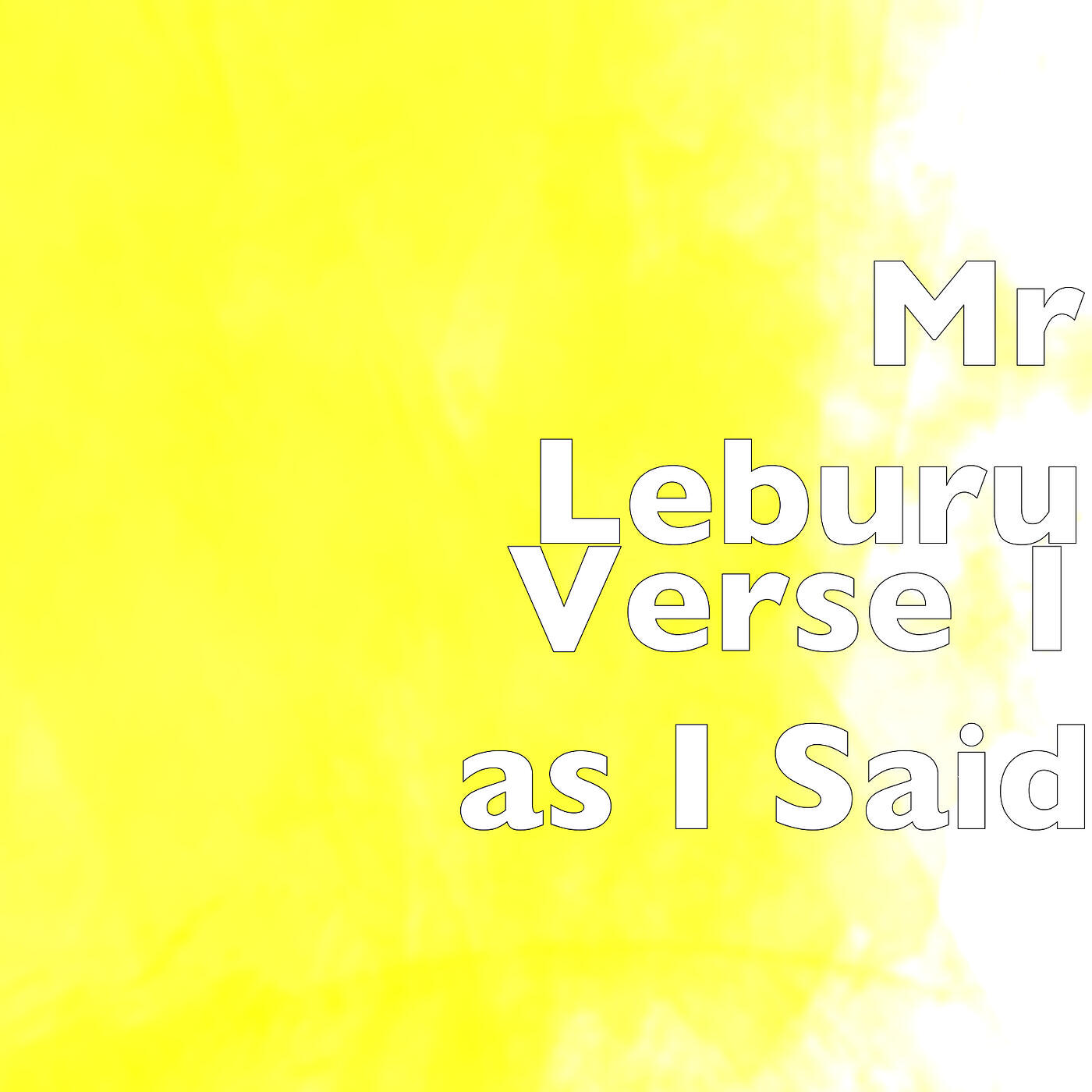 Релиз Verse 1 as I Said