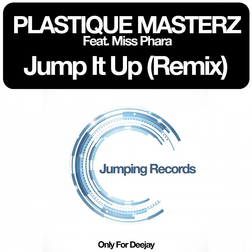 Релиз Jump It Up (Remix)