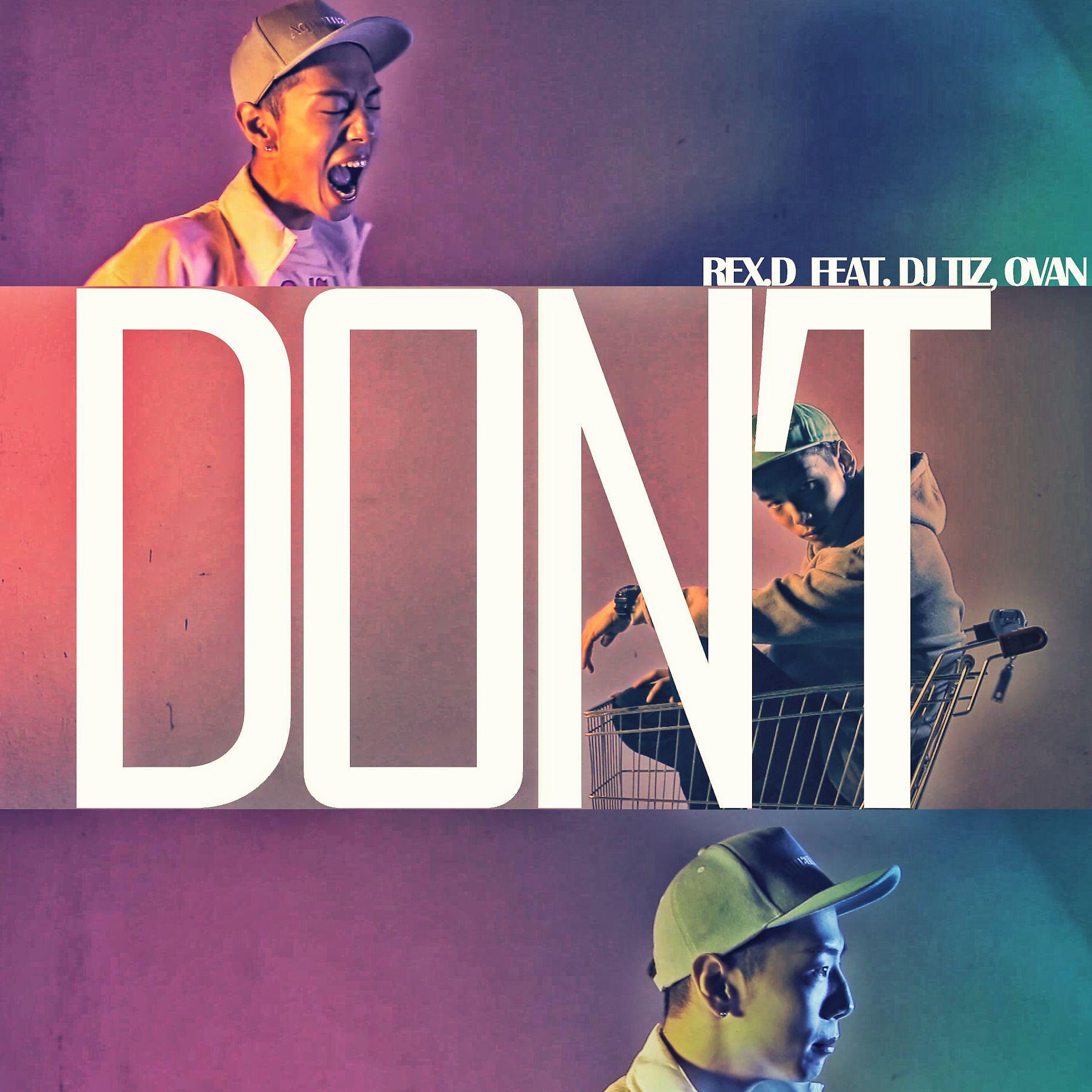 Релиз DON'T (feat. OVAN & DJ Tiz)
