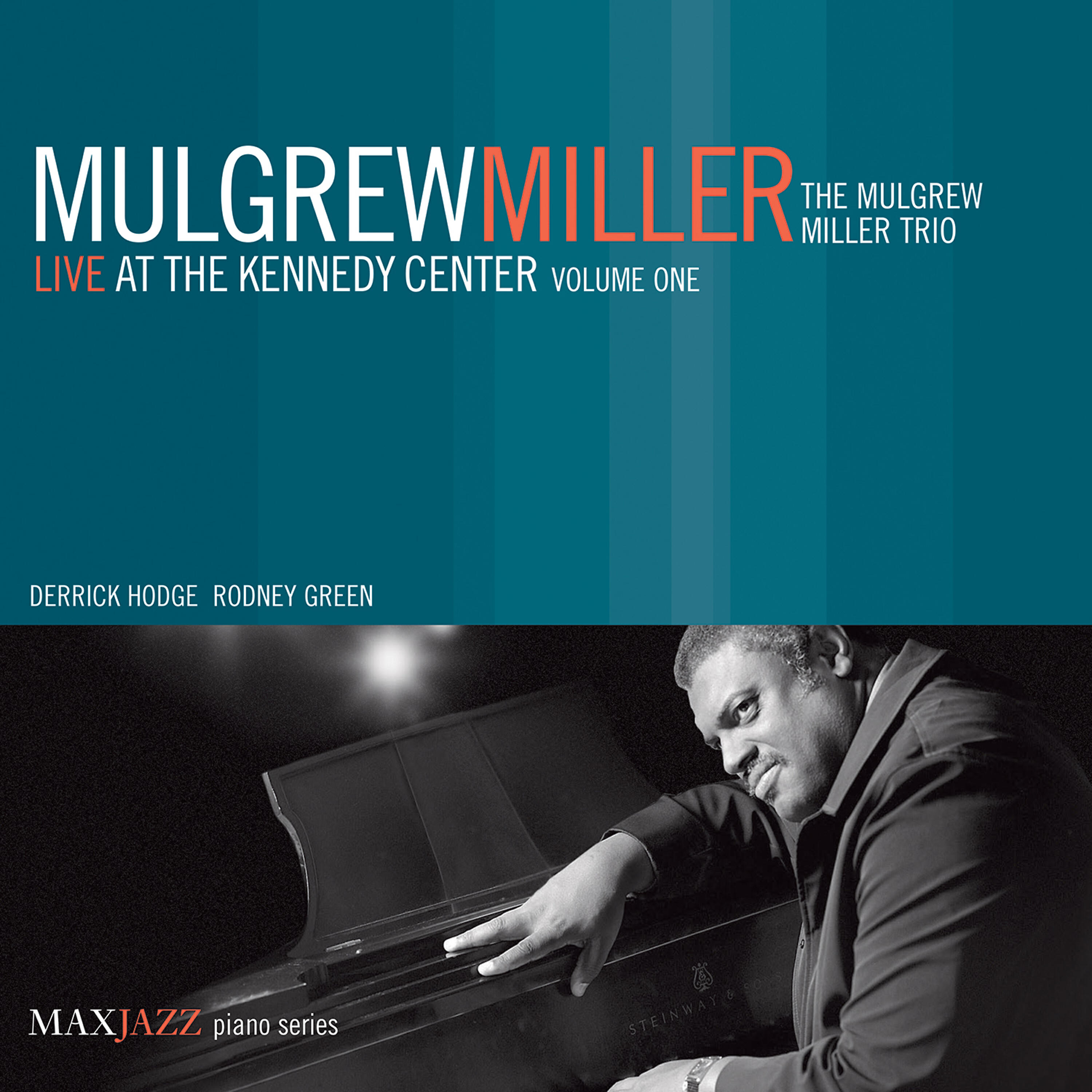 Релиз Live at the Kennedy Center, Vol. 1