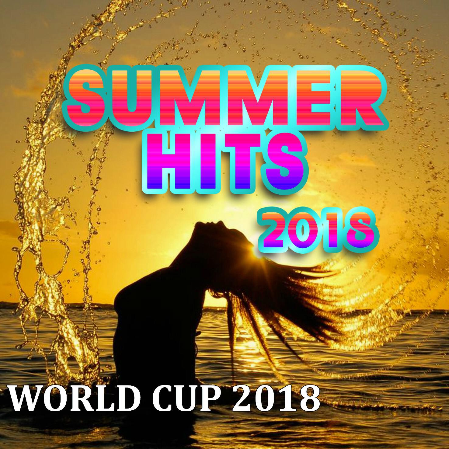 Релиз Summer Hits 2018 (World Cup2 018)