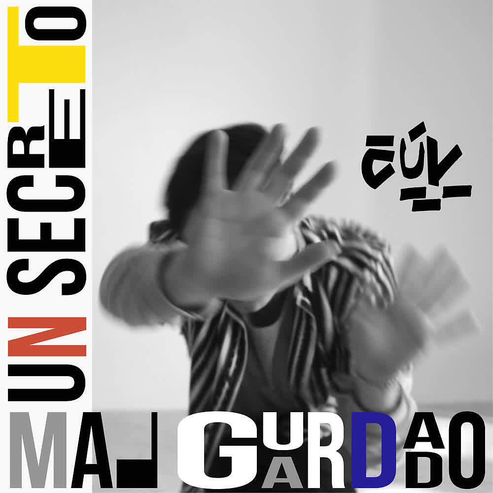 Релиз Un Secreto Mal Guardado