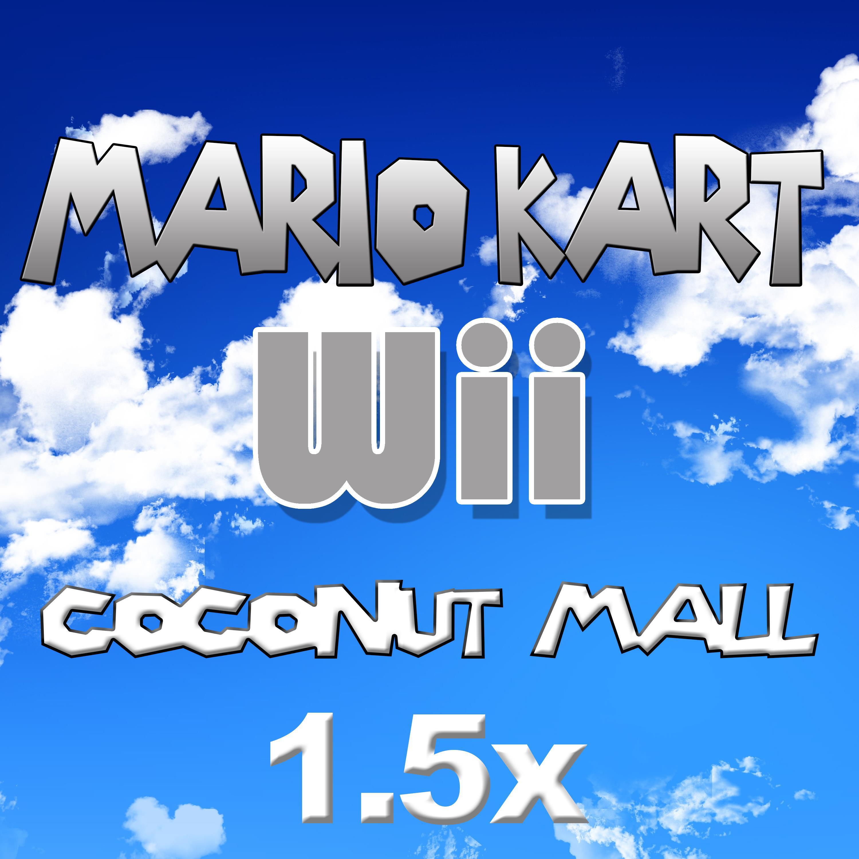 Релиз Coconut Mall (1.5x) [From "Mario Kart Wii"]