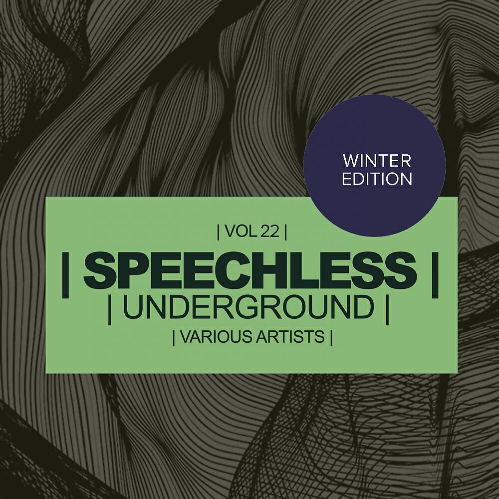 Релиз Speechless Underground, Vol.22: Winter Edition