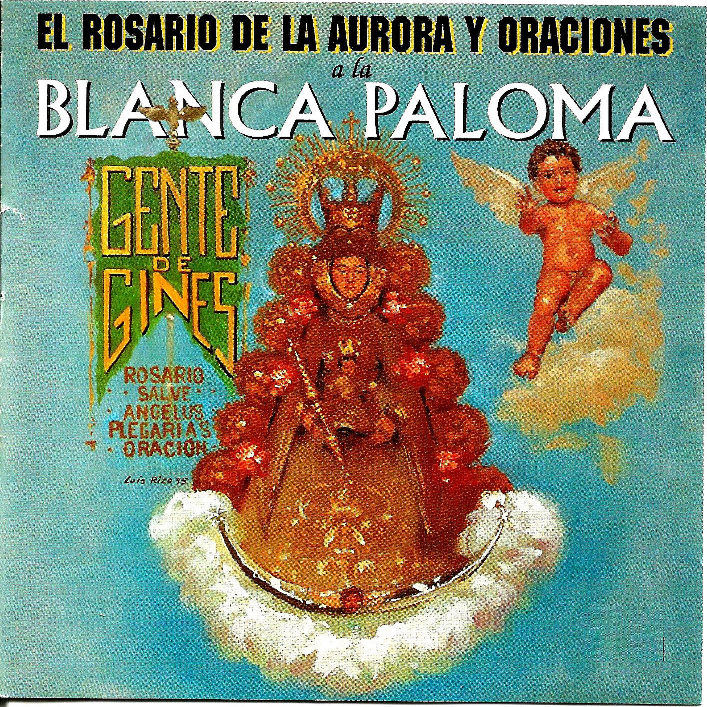 Релиз El Rosario de la Aurora y Oraciones a la Blanca Paloma