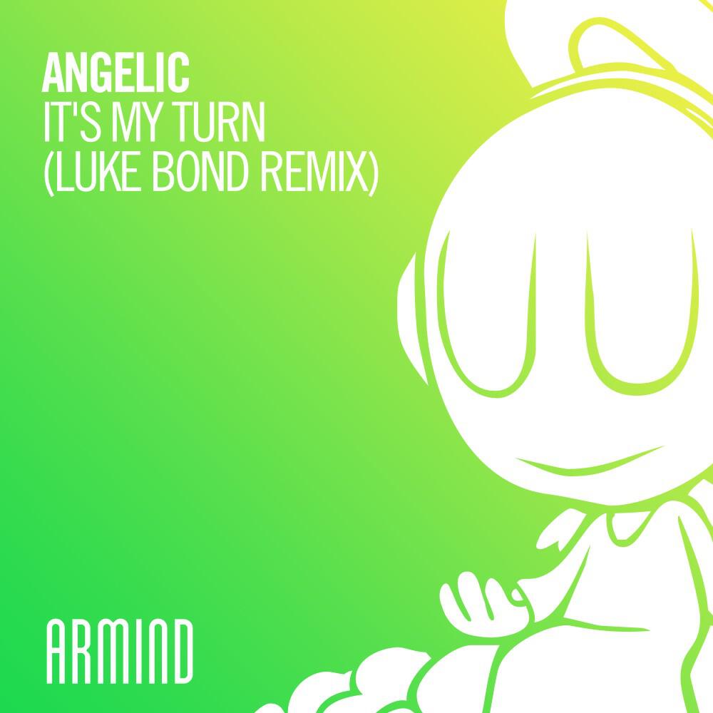 Релиз It's My Turn (Luke Bond Remix)