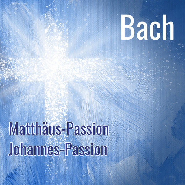Релиз Bach: Matthäus-Passion; Johannes-Passion