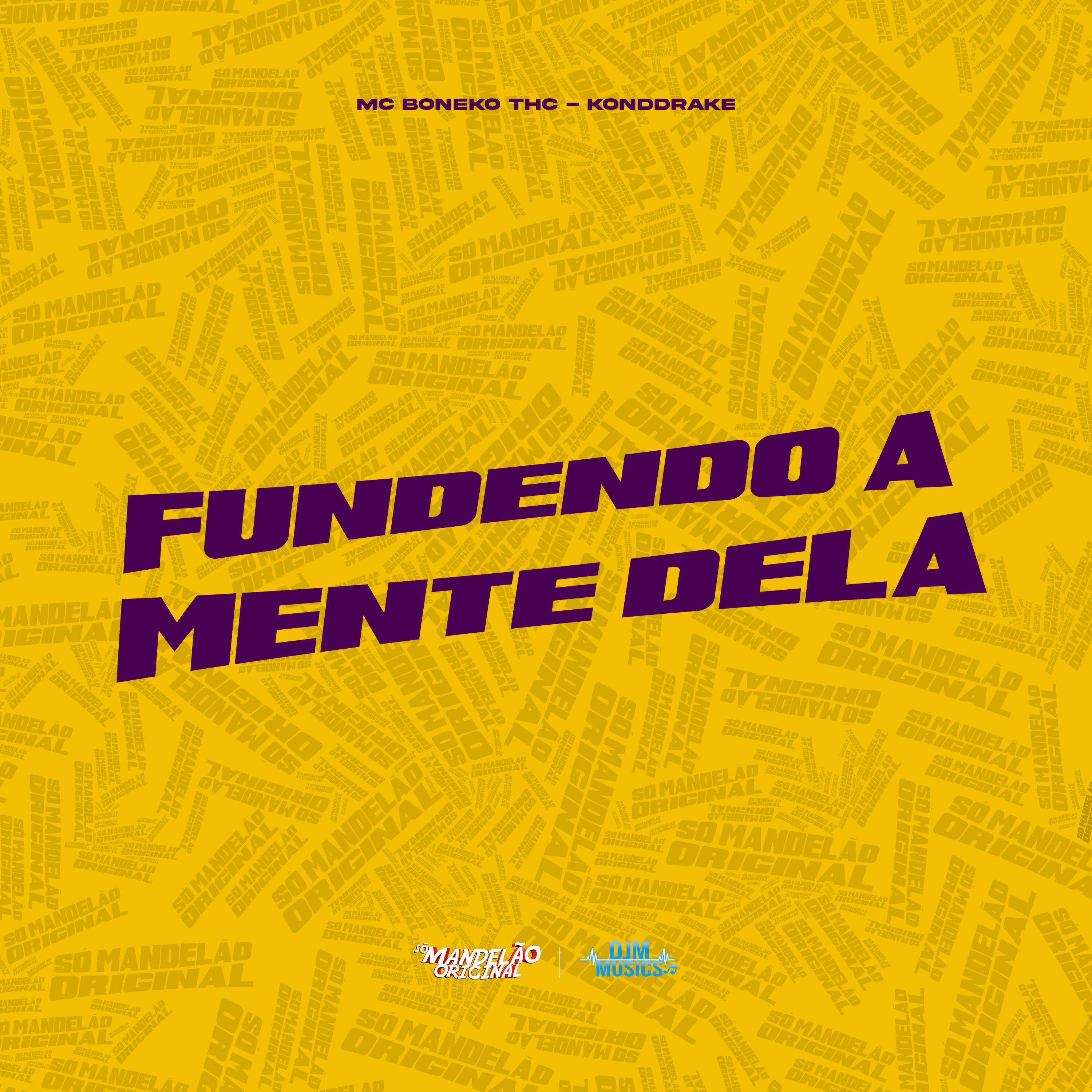 Трек Fundendo a Mente Dela