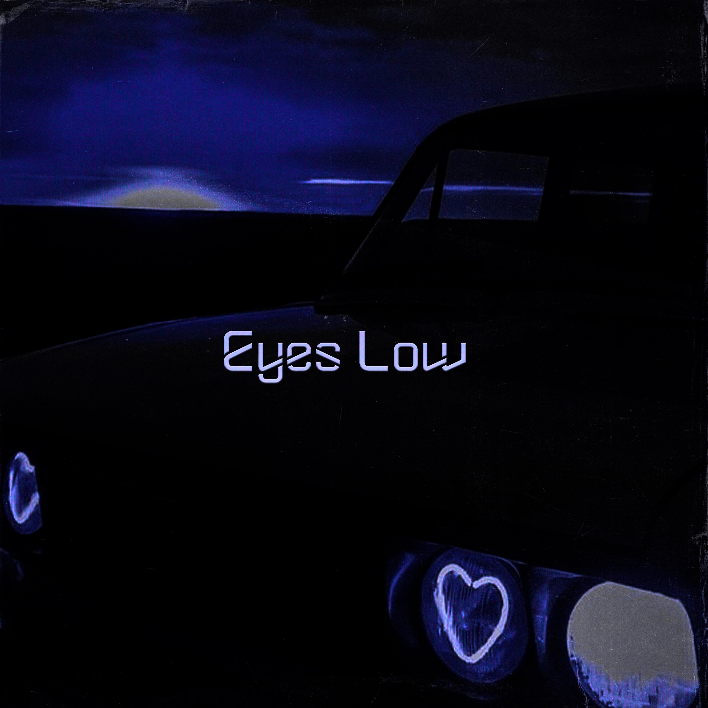 Релиз Eyes Low