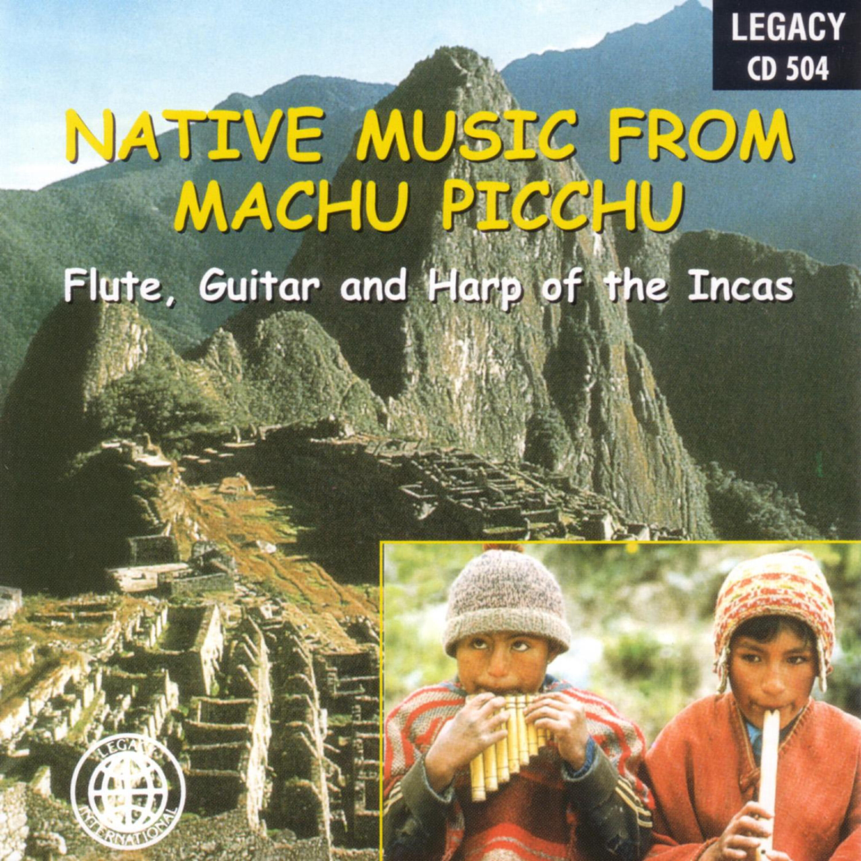 Релиз Native Music From Machu Picchu