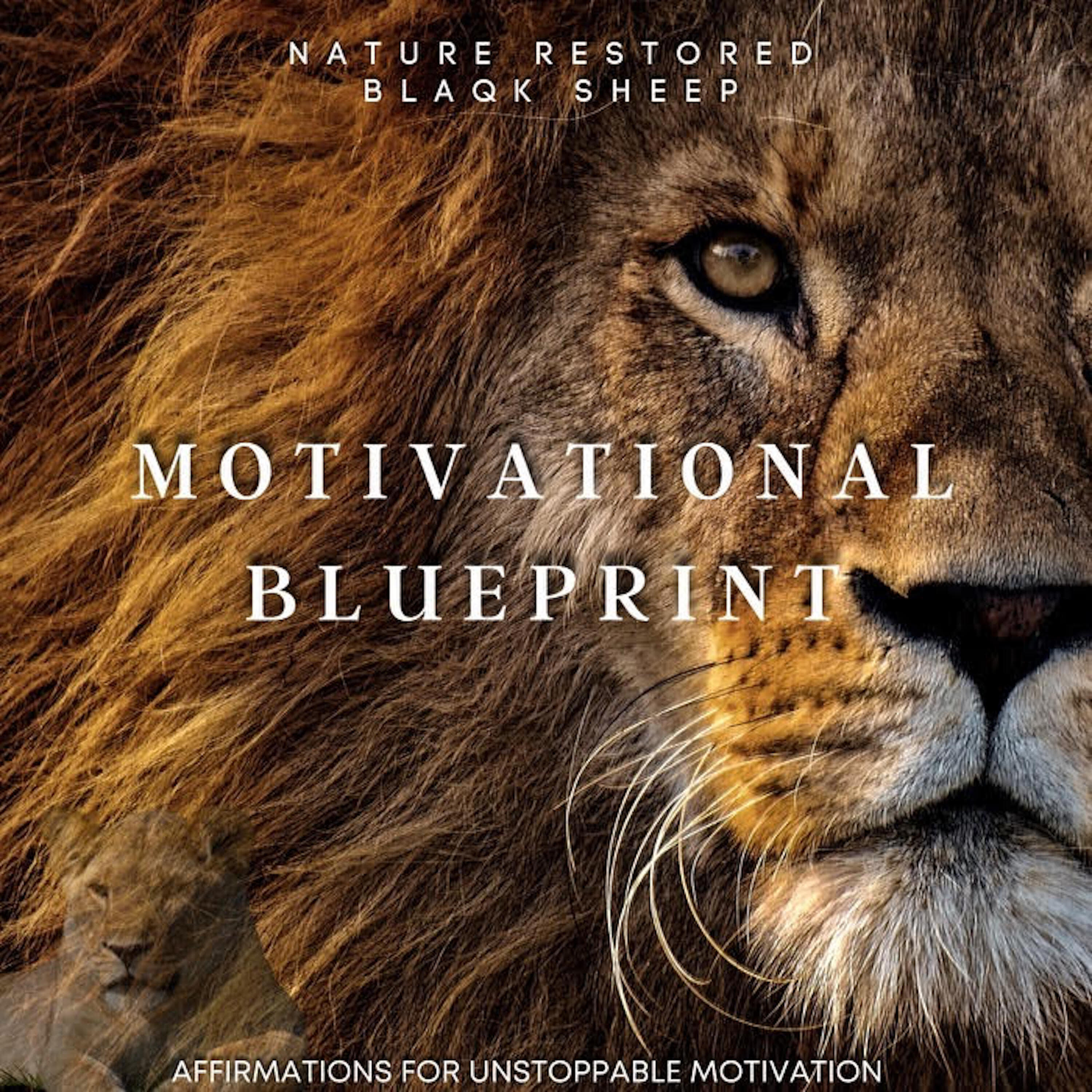 Релиз Motivational Blueprint (Affirmations for Unstoppable Motivation)