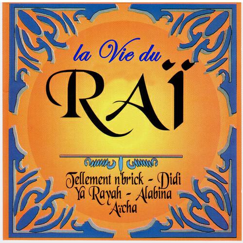 Релиз La vie du Raï